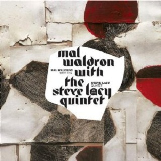 Mal Waldron With the Steve Lacy Quintet
