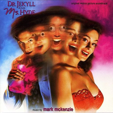 Dr. Jekyll And Ms. Hyde (Original Motion Picture Soundtrack)