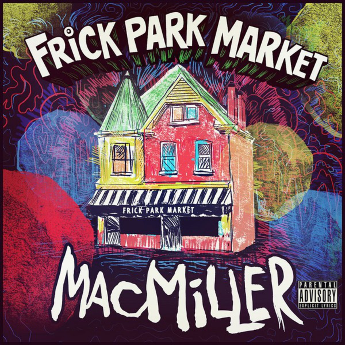 Frick Park Market [Explicit]