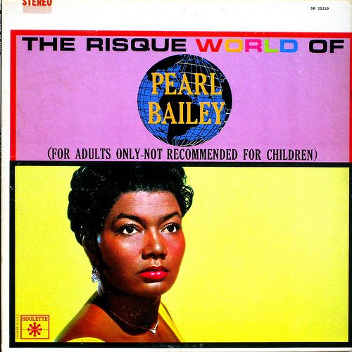 The Risque World of Pearl Bailey