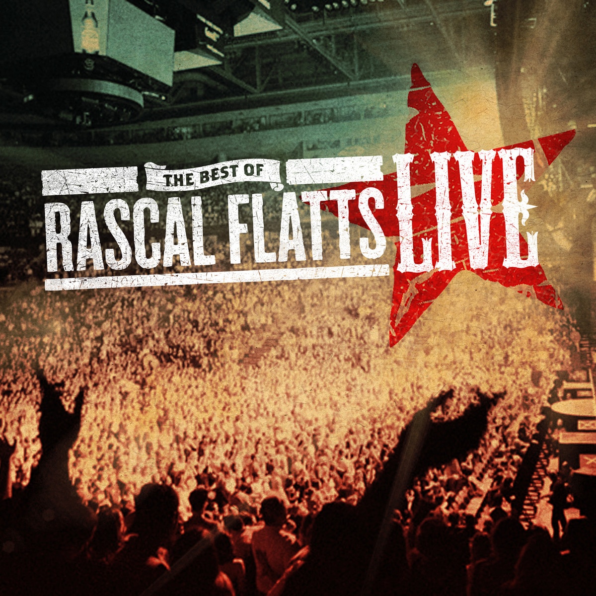 The Best of Rascal Flatts (Live)