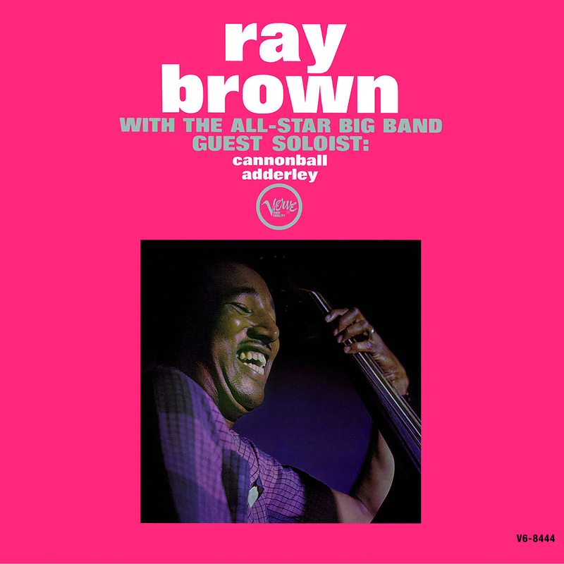 Ray Brown With The All-Star Big Band