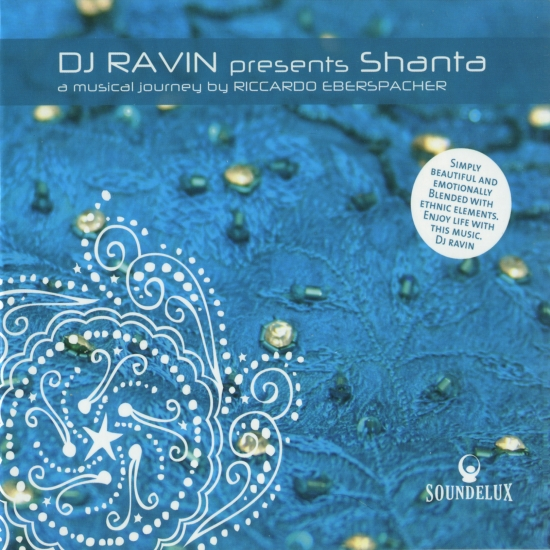 DJ Ravin Presents Shanta