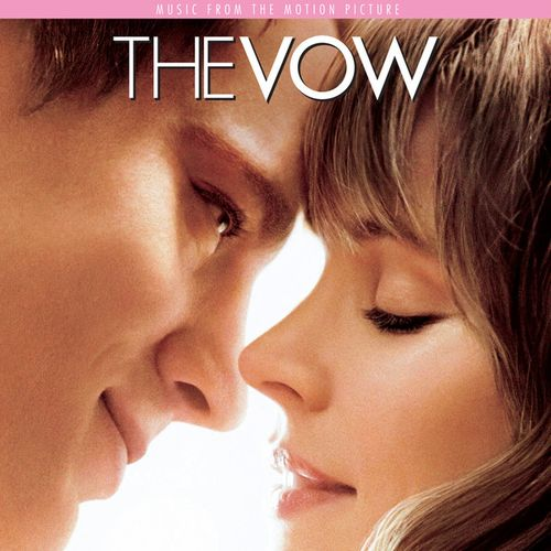 The Vow (Music From The Motion Picture)