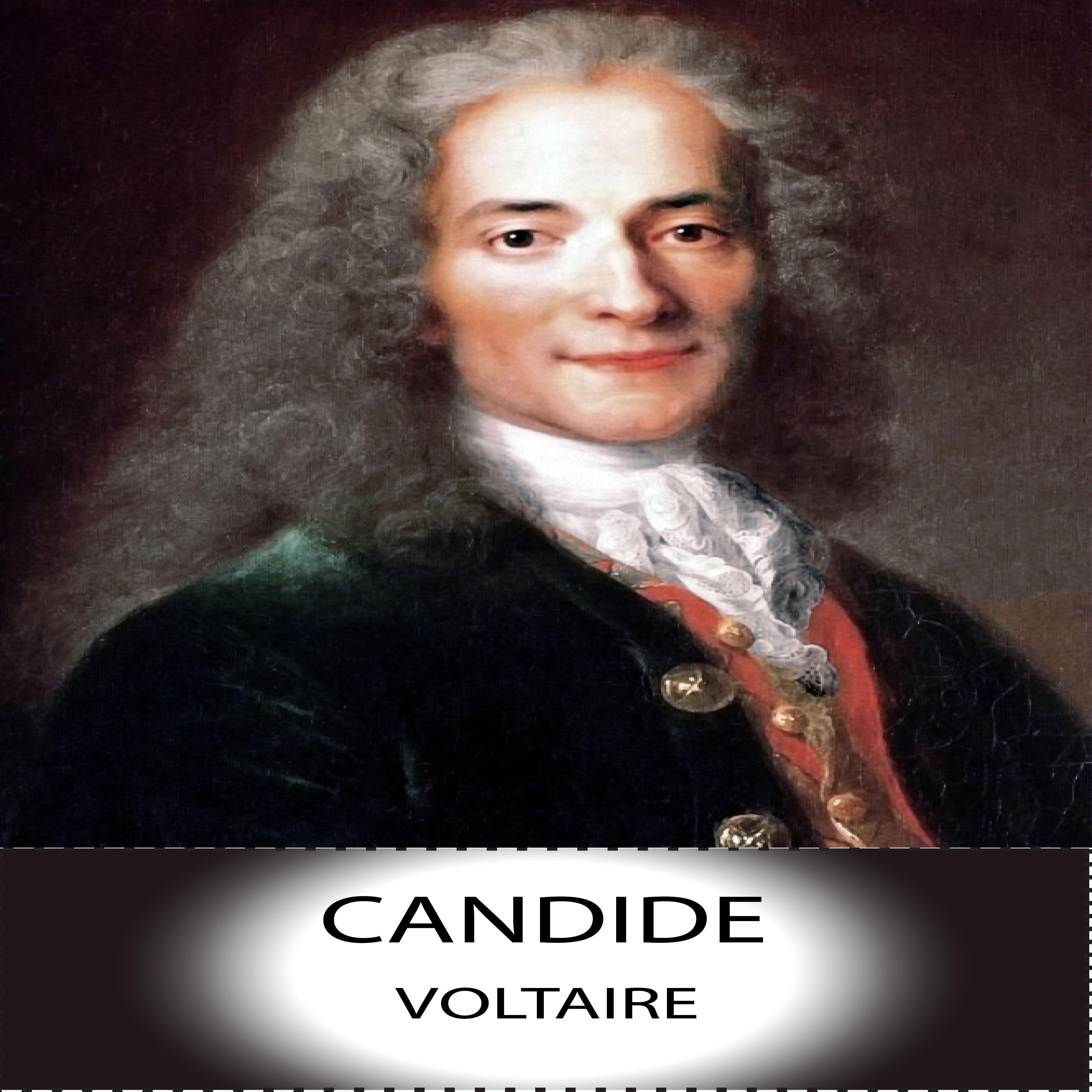 Voltaire: Candide, Chapter 21