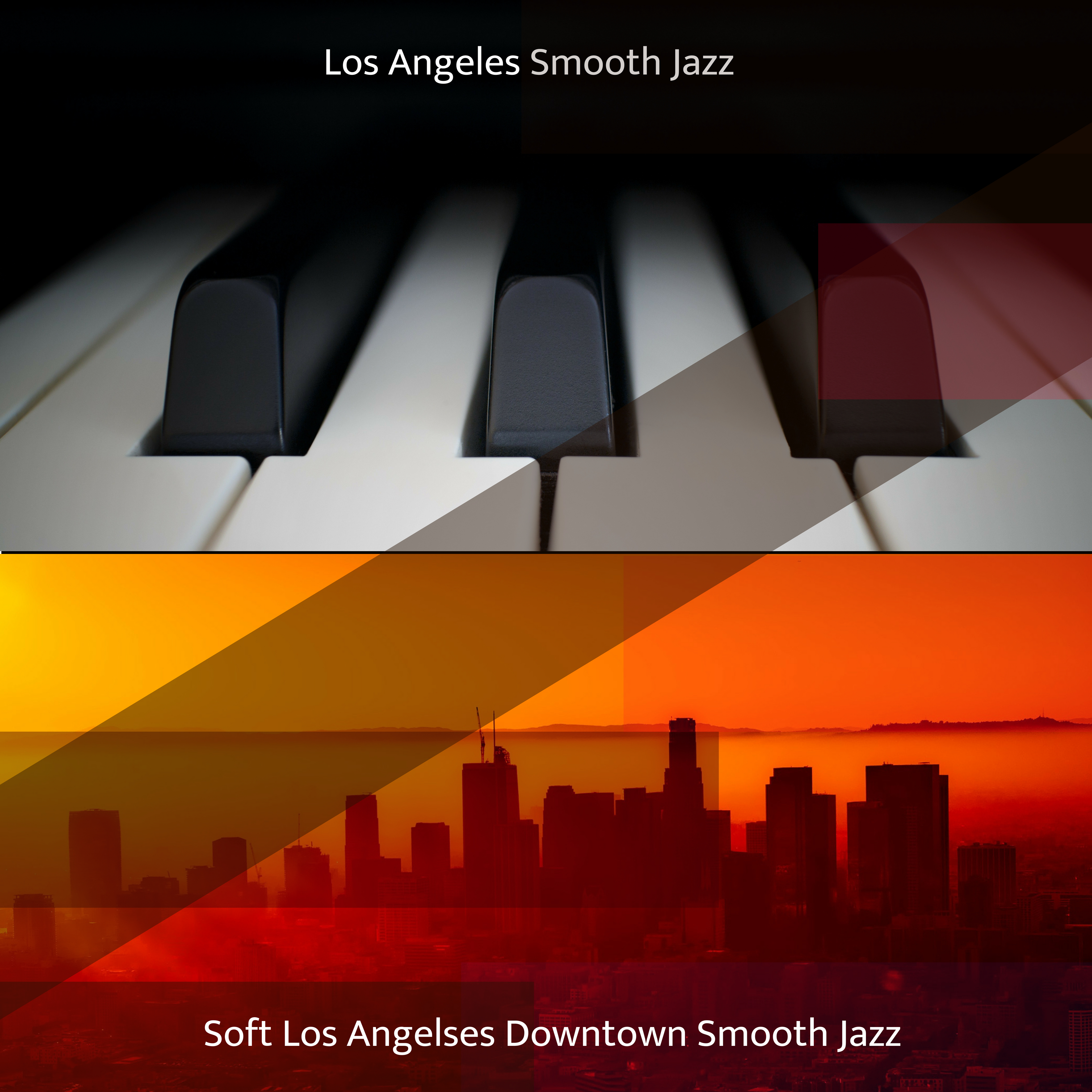 Fashionable Smooth Jazz for L.A. Backdrops