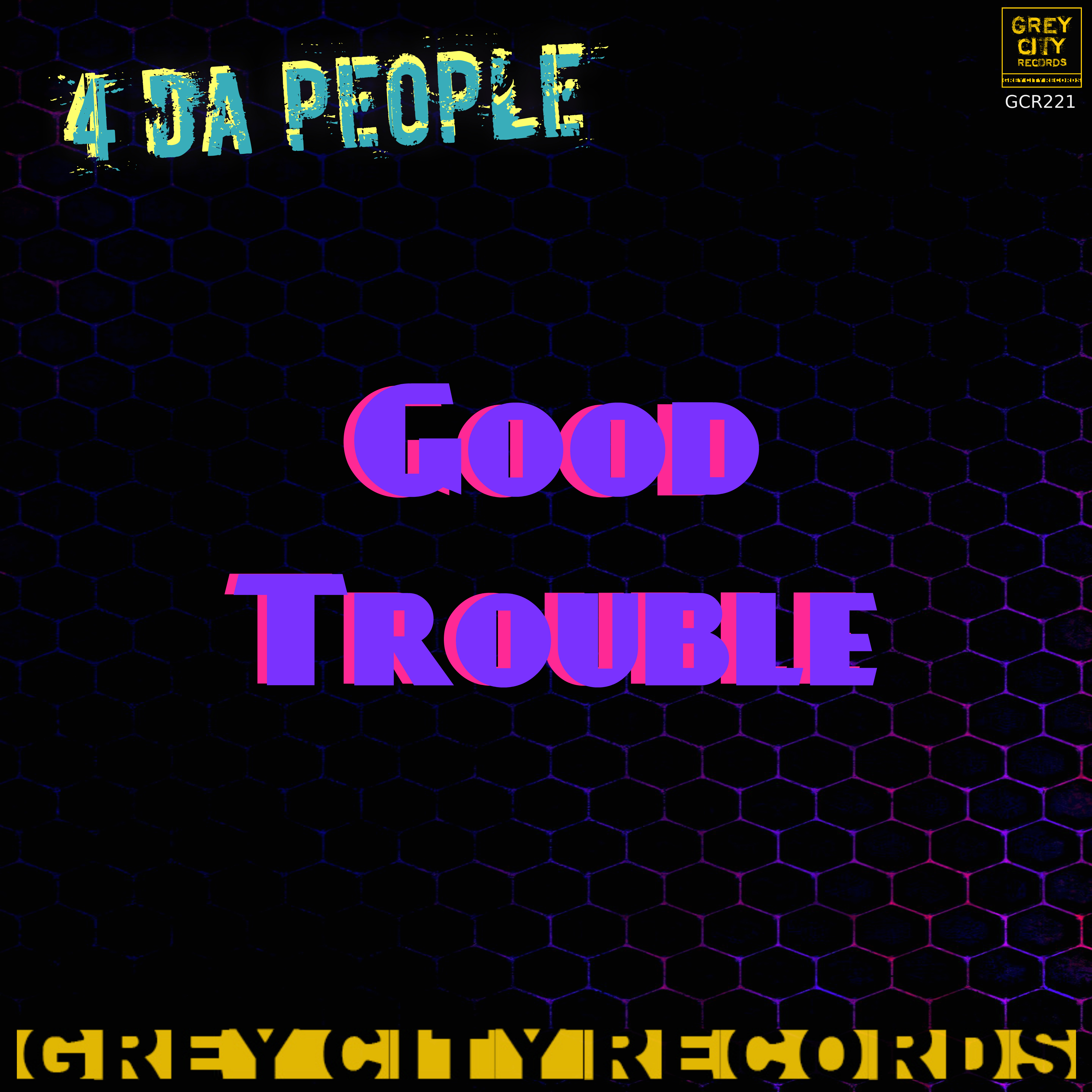 Good Trouble (Stripped Dub)