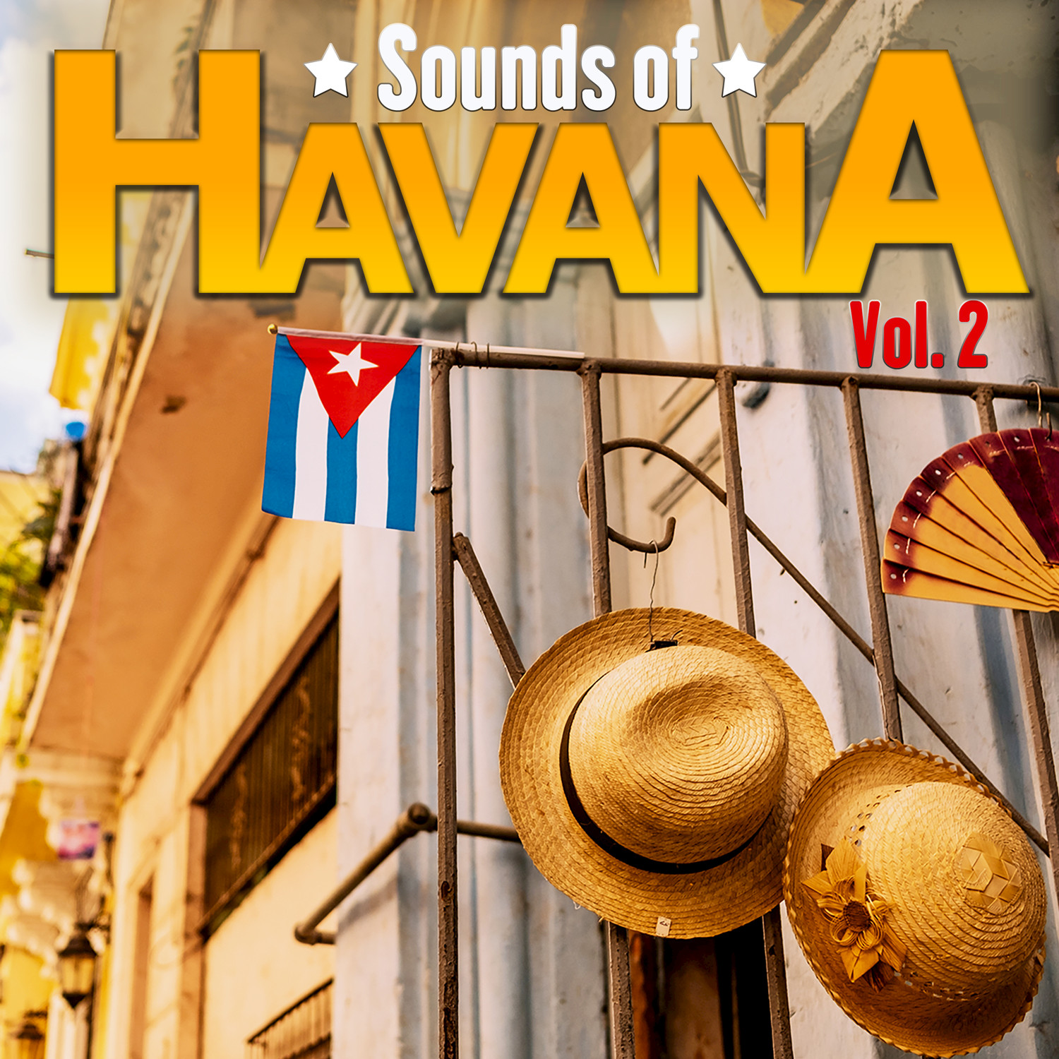 Sounds of Havana, Vol. 7