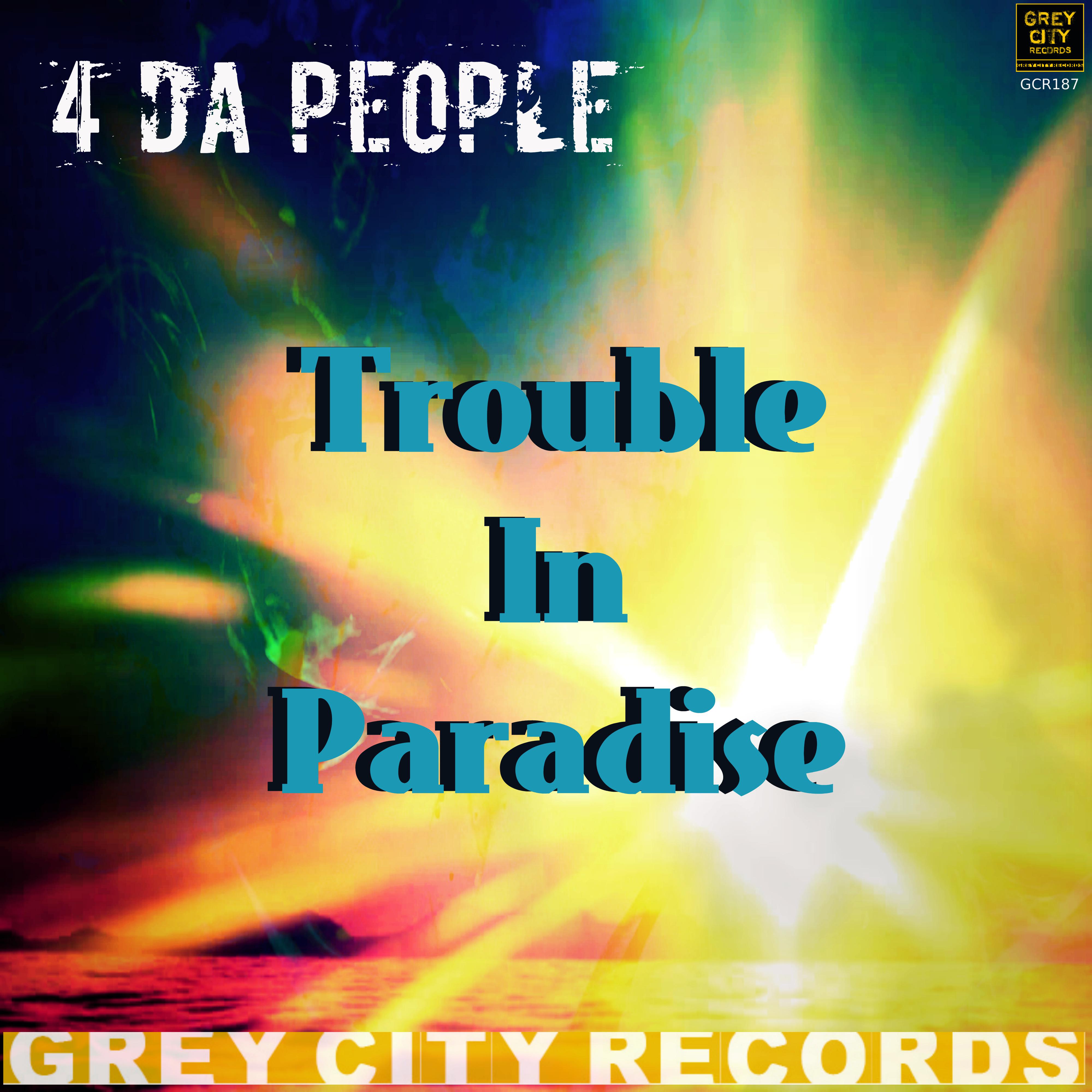 Trouble in Paradise (Dub Mix)