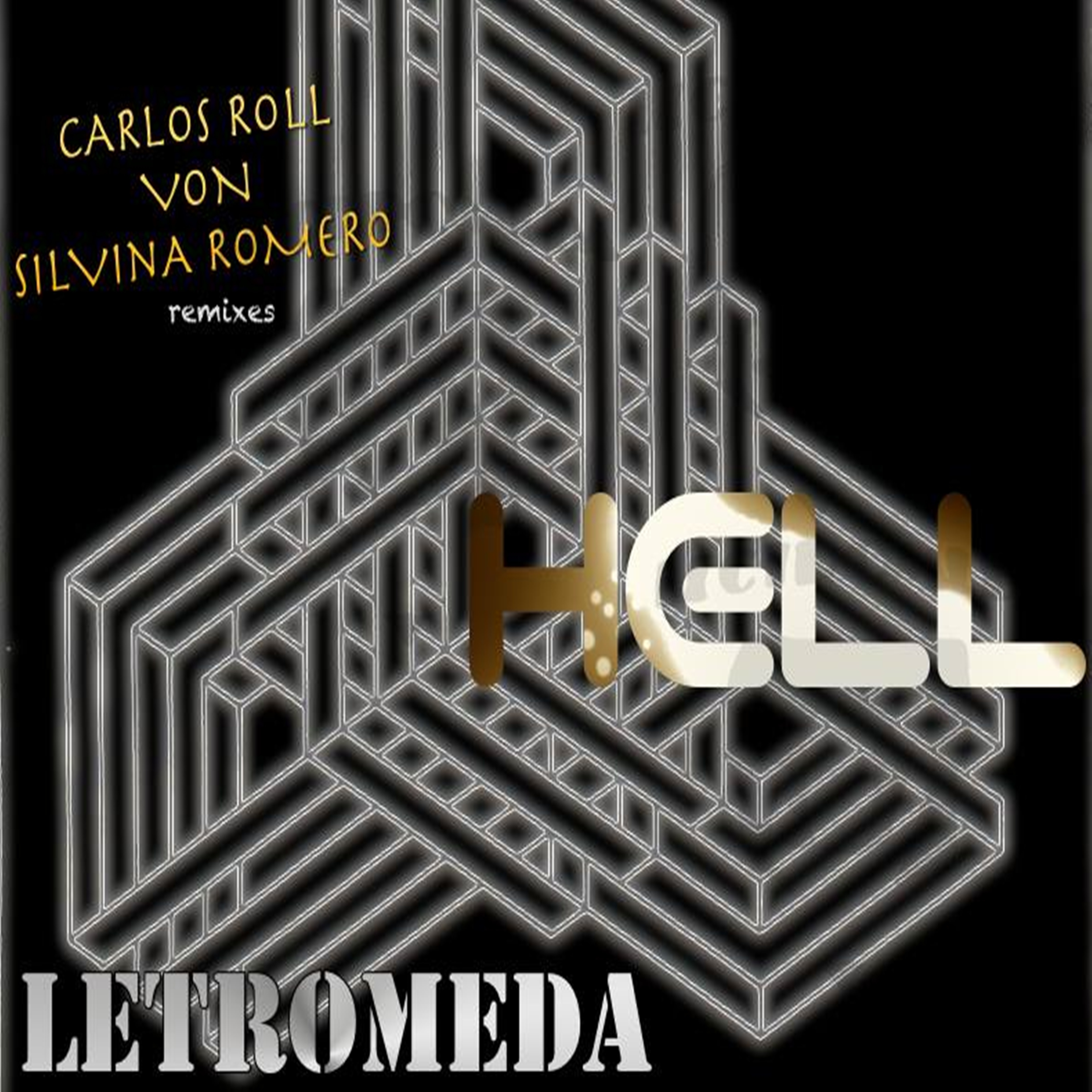 Hell (Carlos Roll Remix)