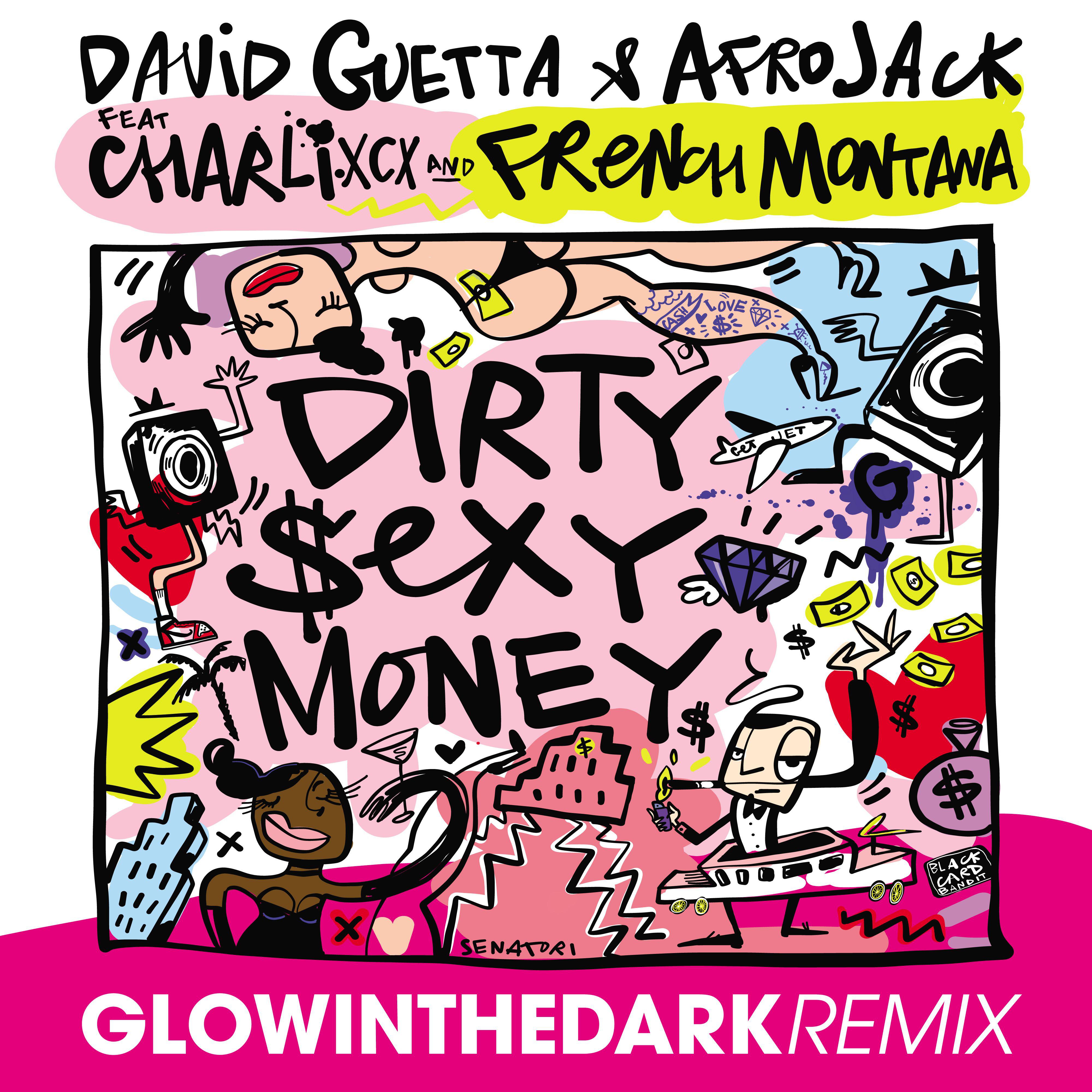 Dirty Sexy Money (GLOWINTHEDARK Remix)