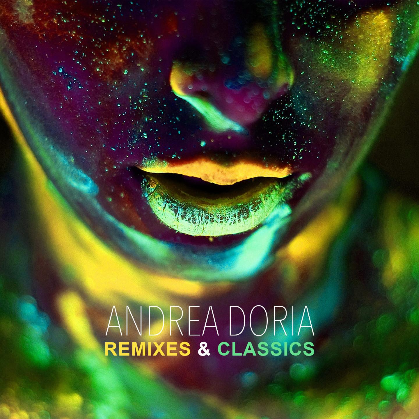 I Don't Want to Come Back (Andrea Doria Remix)