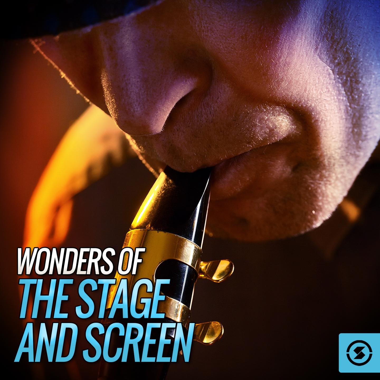 Wonders of the Stage and Screen