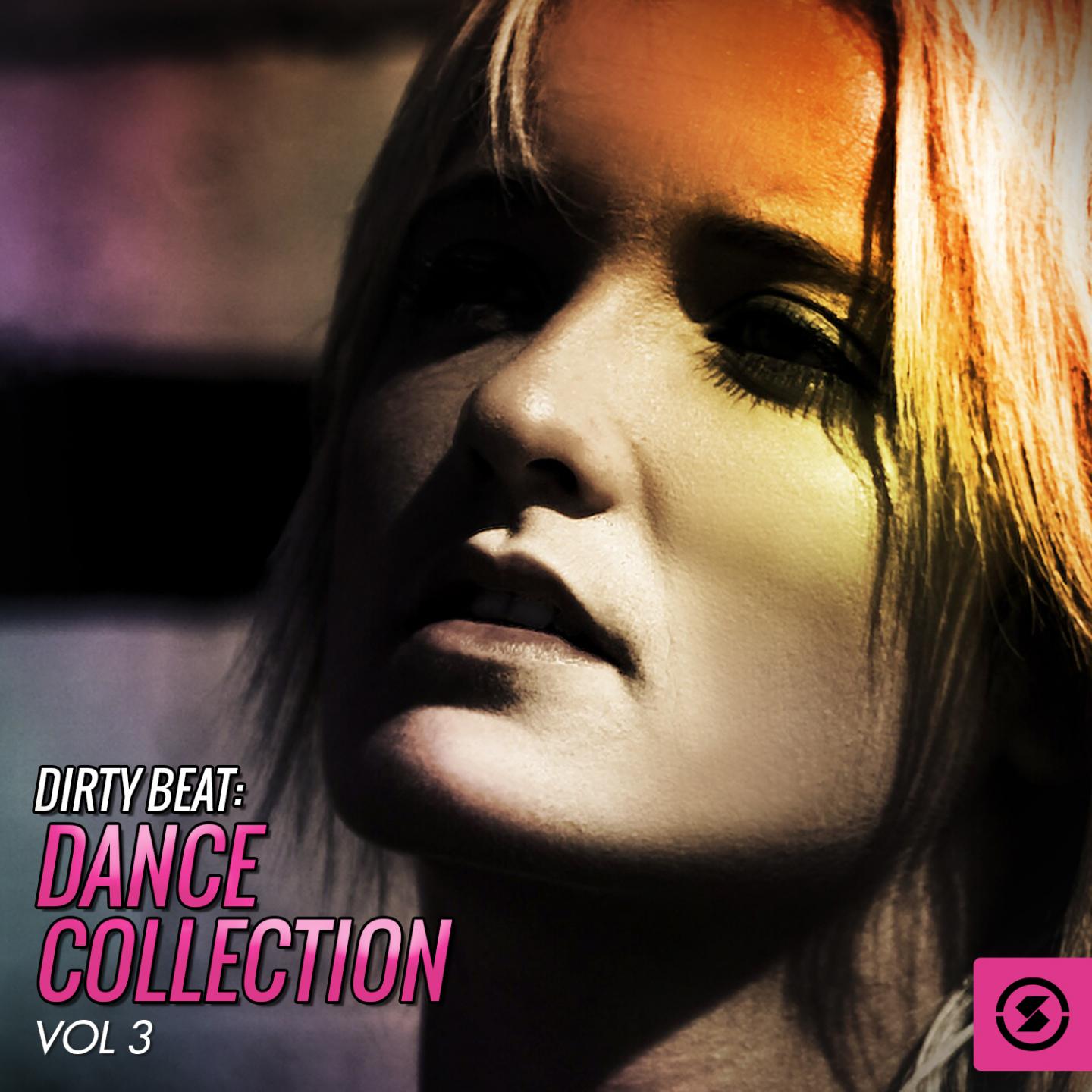 Dirty Beat Dance Collection, Vol. 3