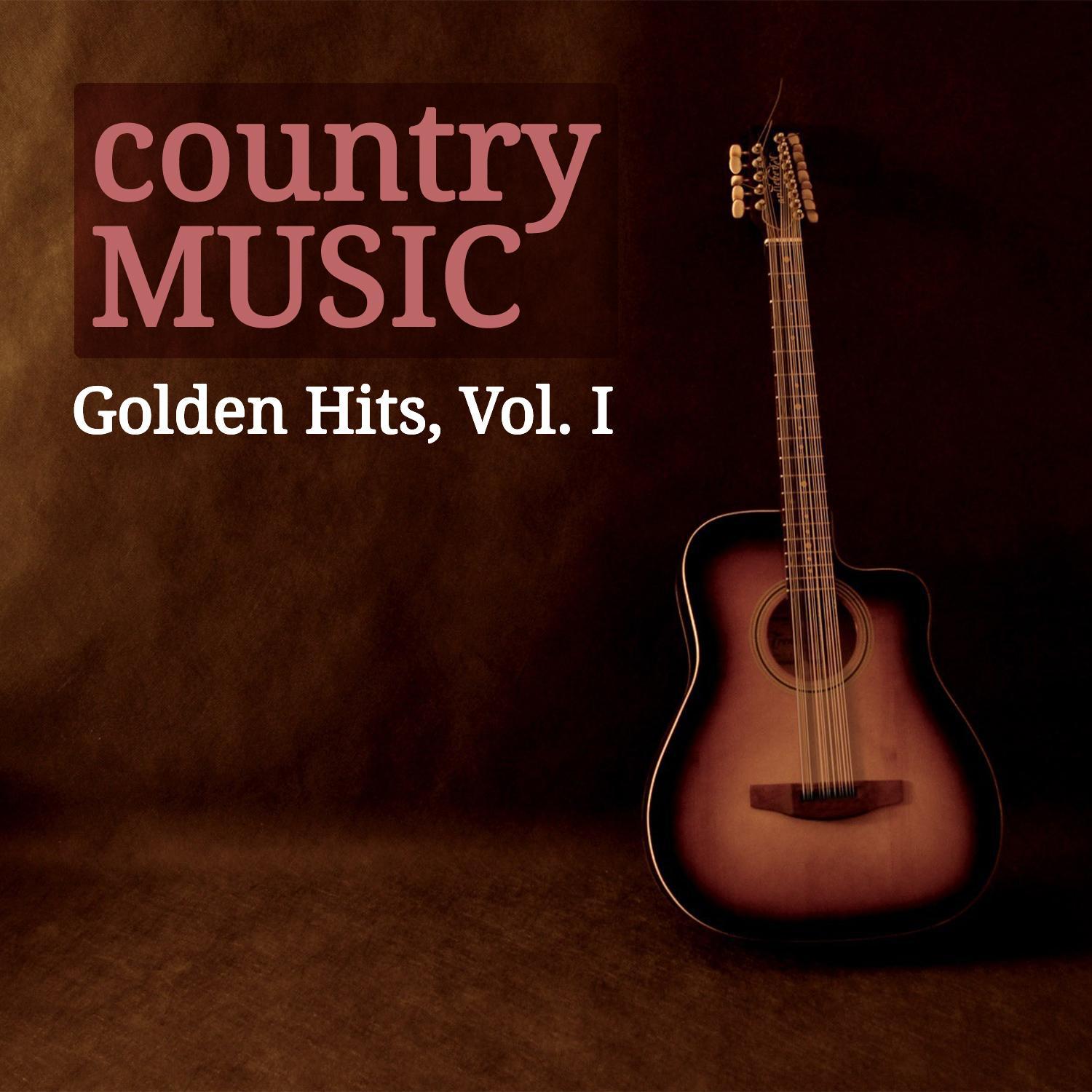 Country Music Golden Hits, Vol. I