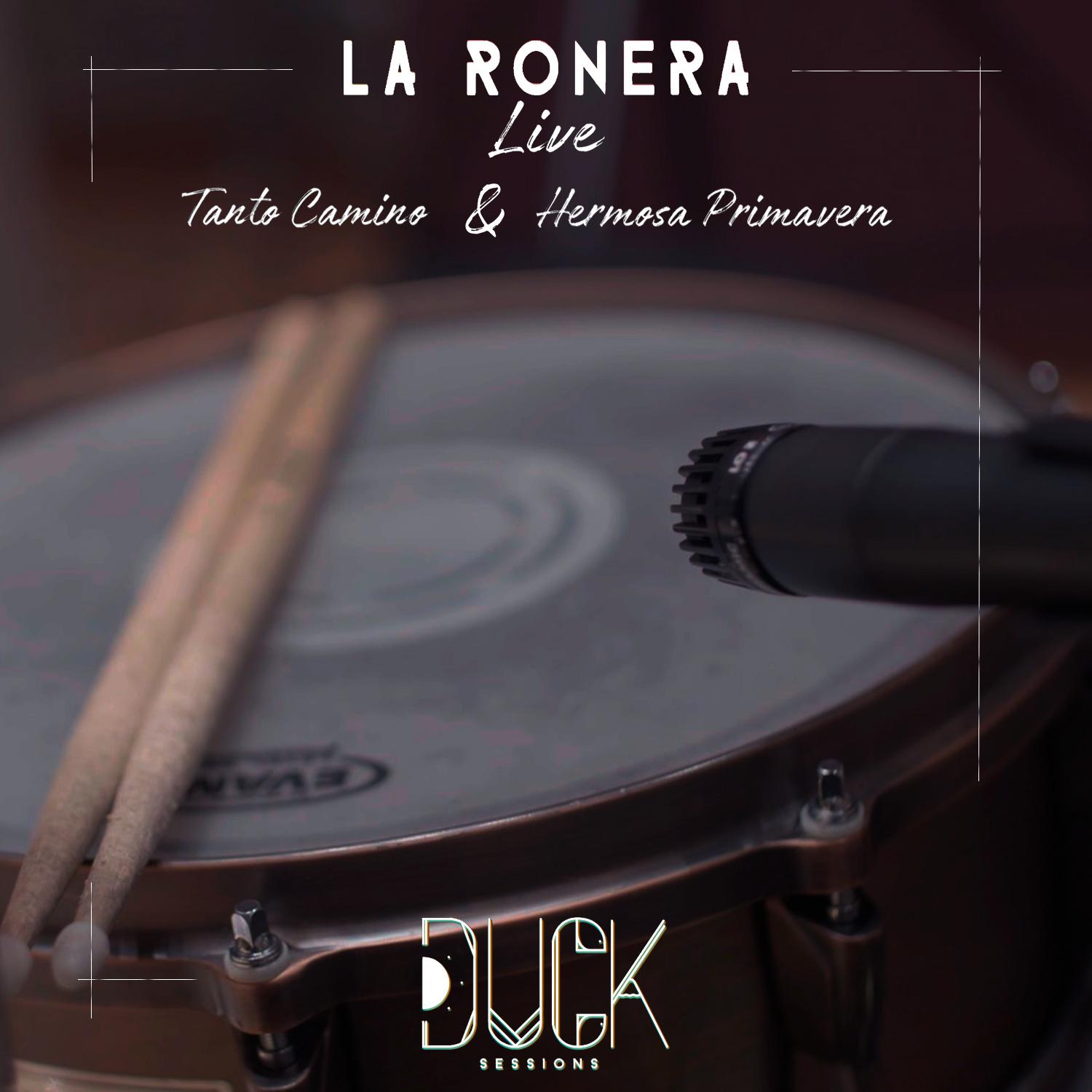 La Ronera: Duck Sessions (Live)