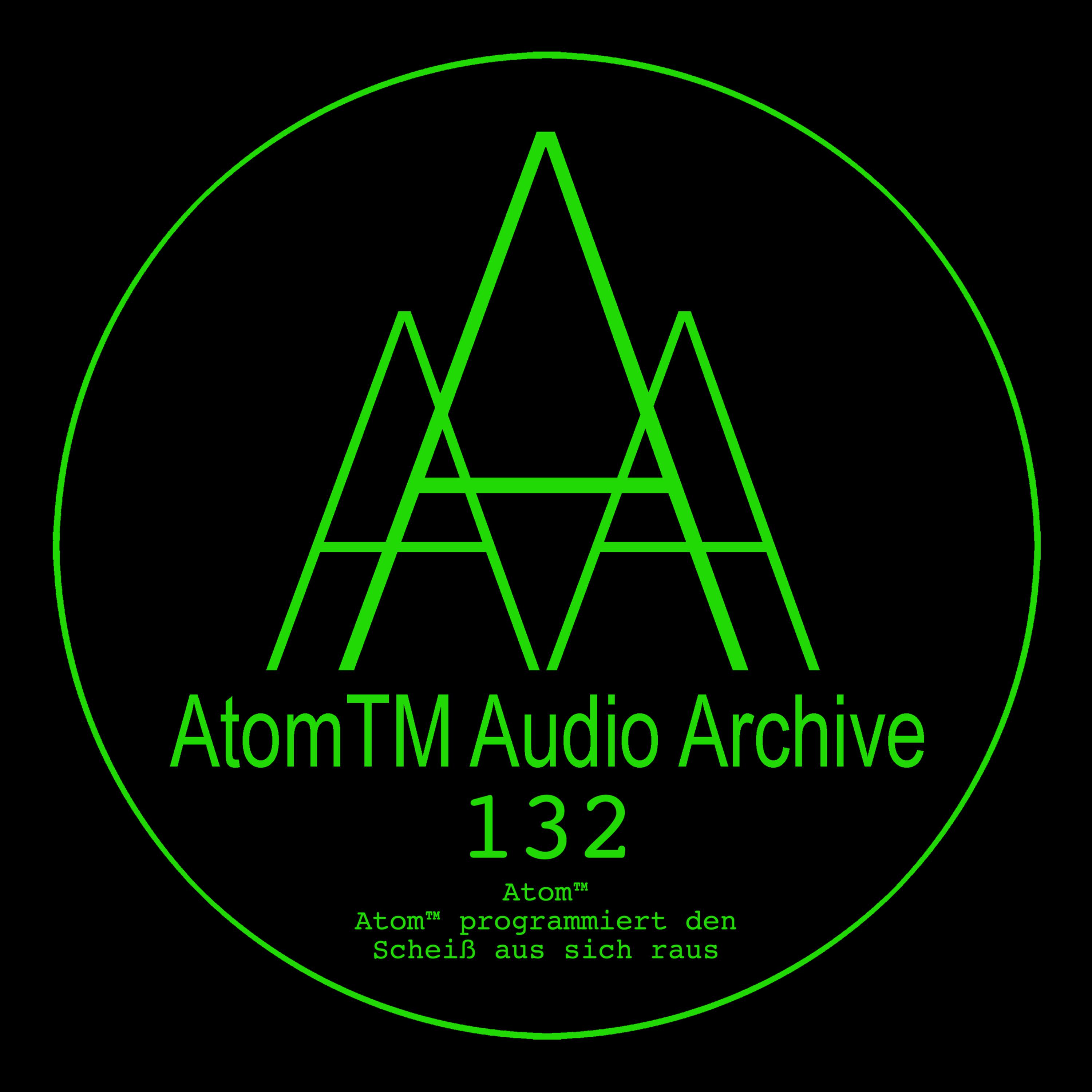 AtomTM programmiert den Schei aus sich raus Enhanced Edition