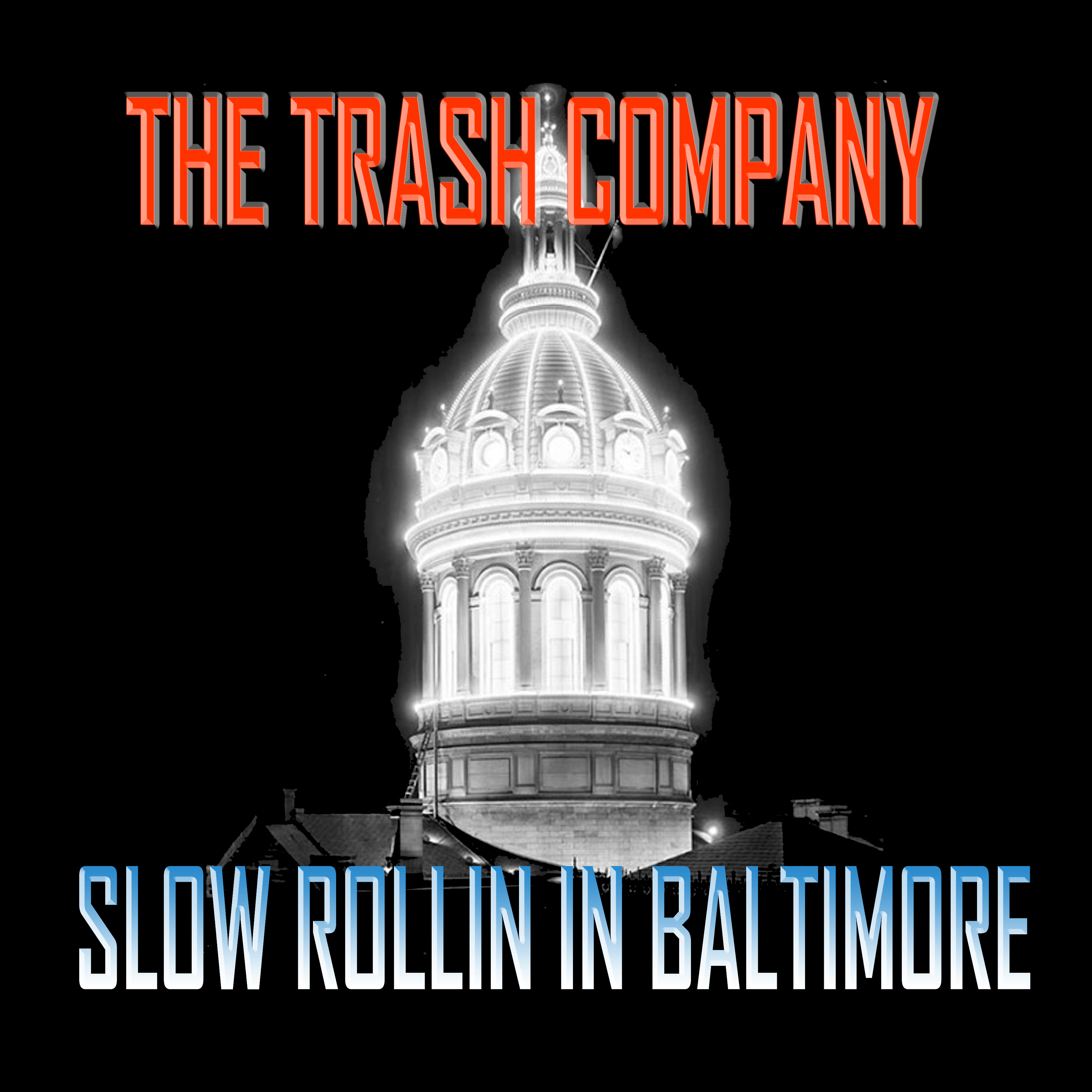 Slow Rollin in Baltimore (Instrumental)