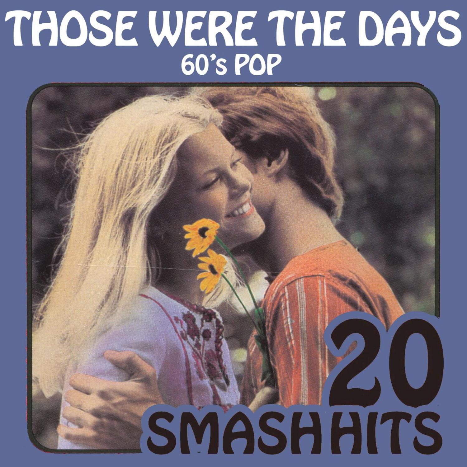 60's Pop - Those Were The Days (Rerecorded Version)
