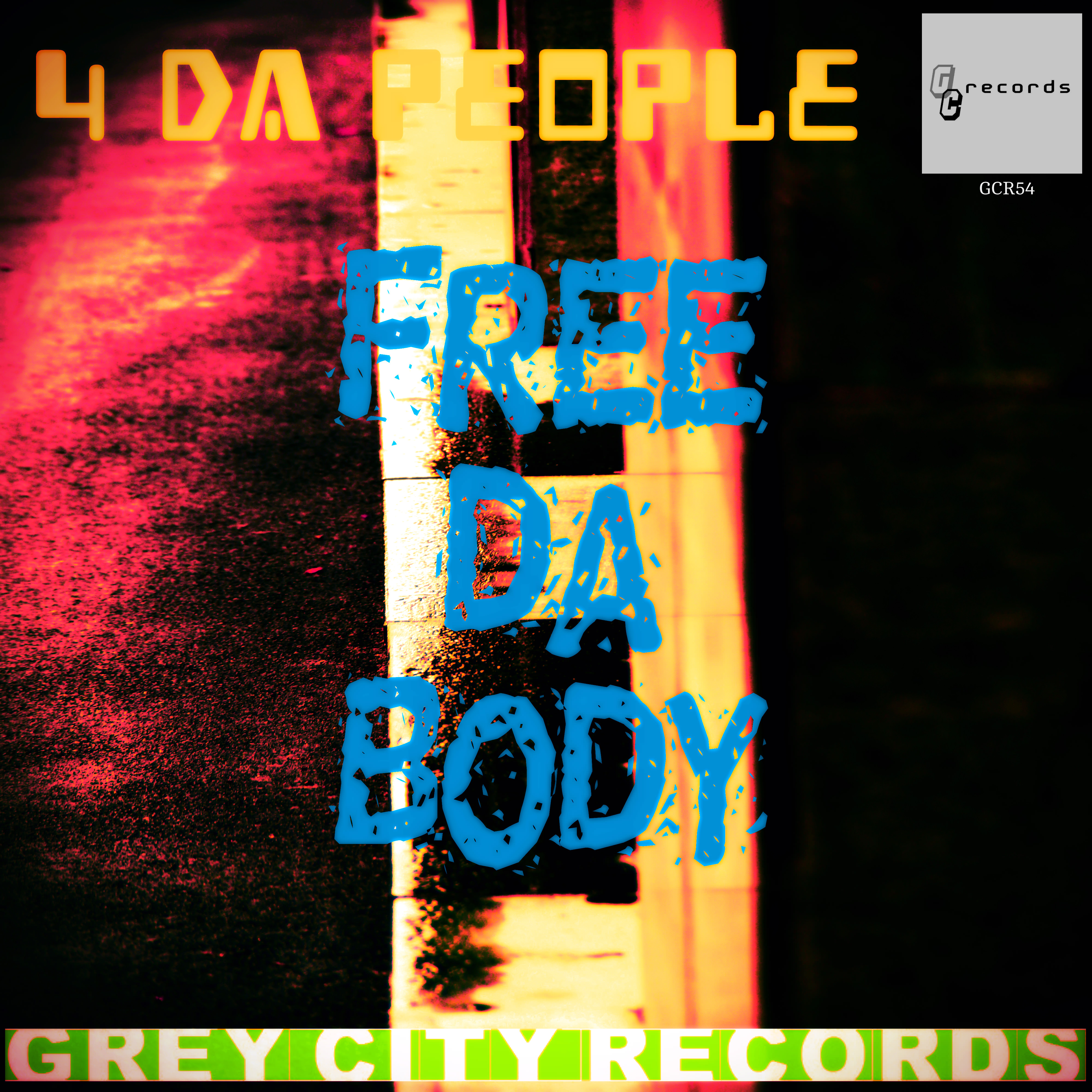 Free da Body (Strip Down Mix)