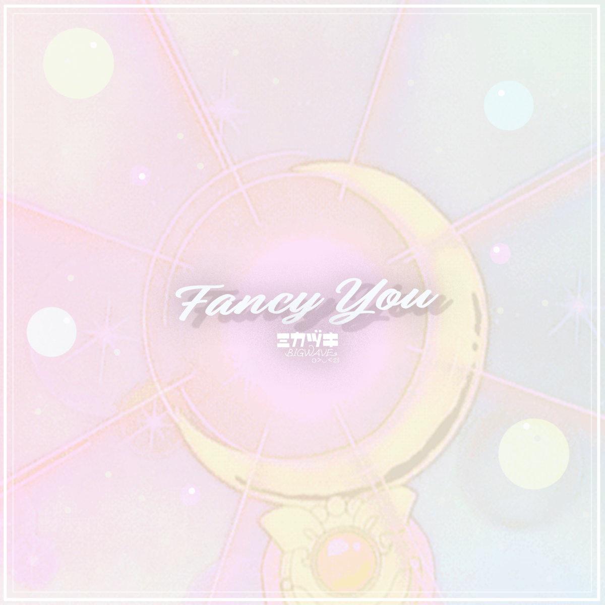 Fancy You