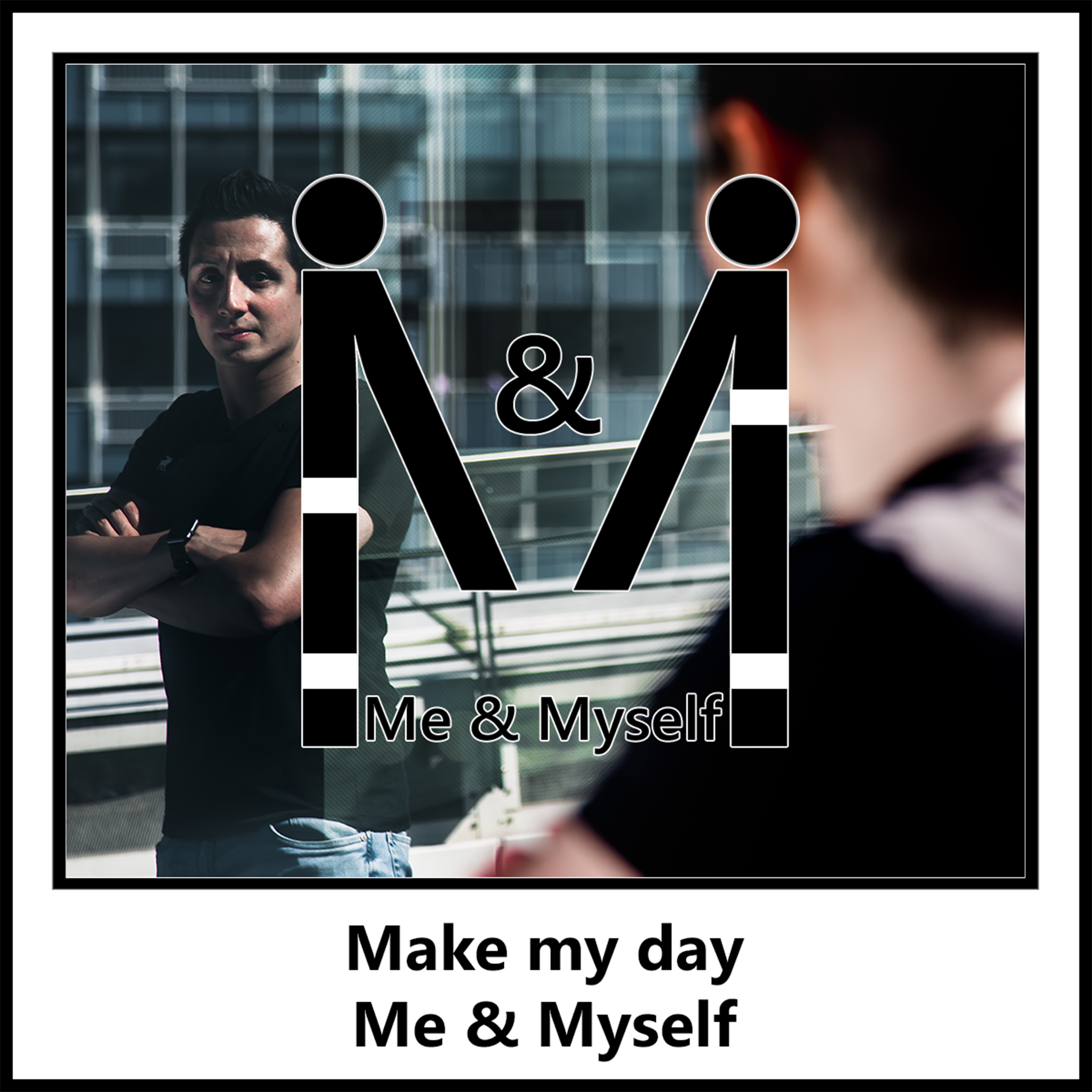 Make My Day (Instrumental Mix)