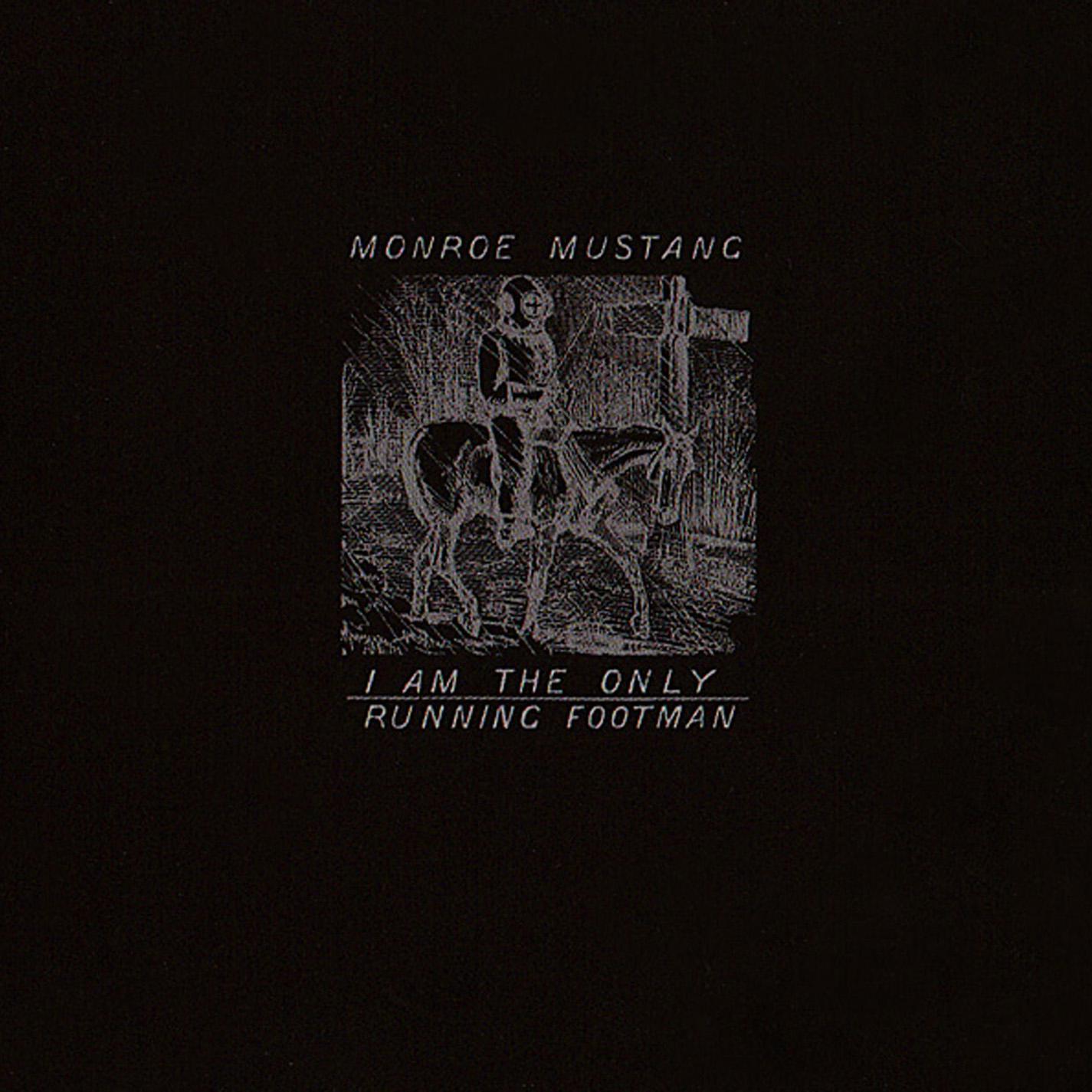 I Am The Only Running Footman