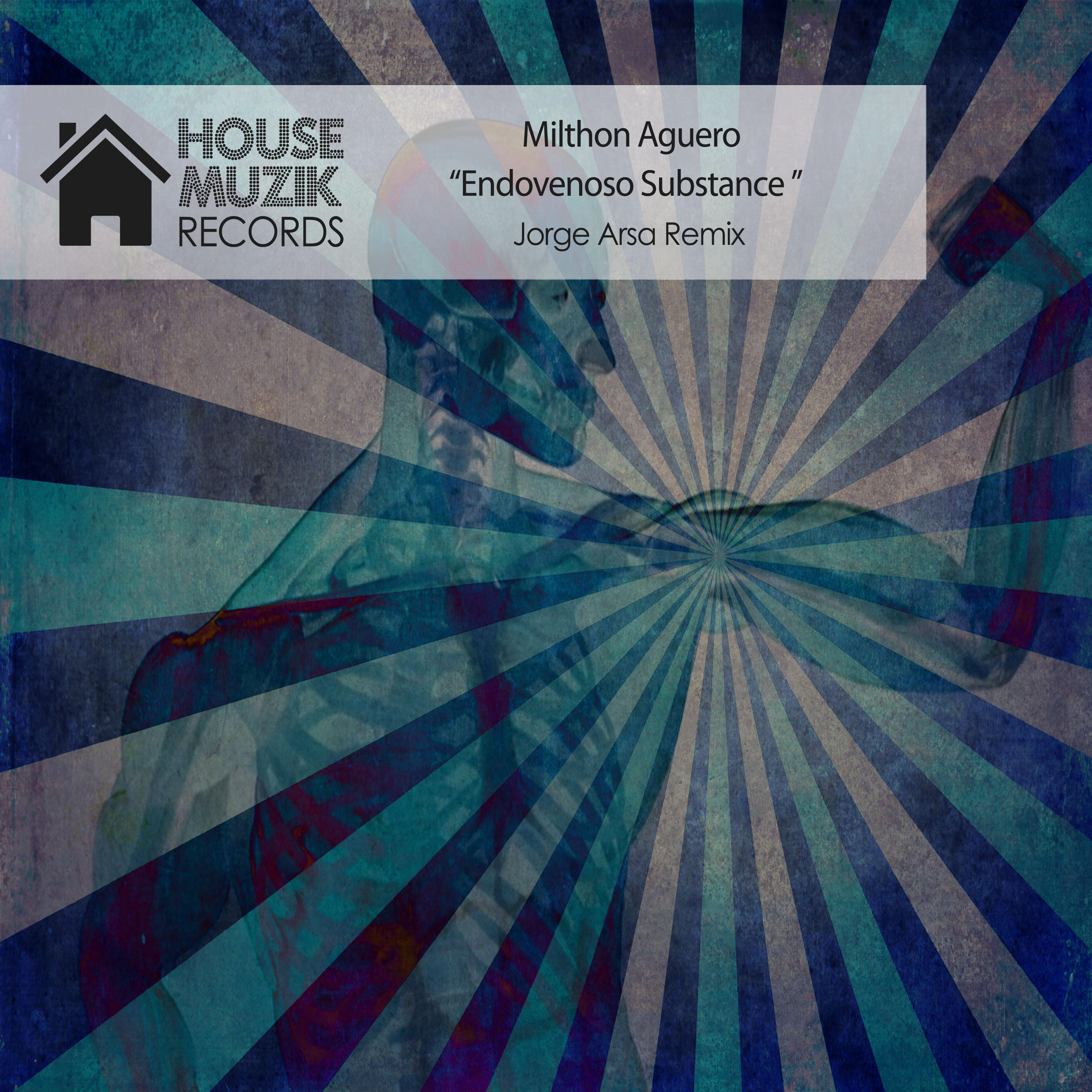 Endovenoso Substance (Jorge Arsa Remix)
