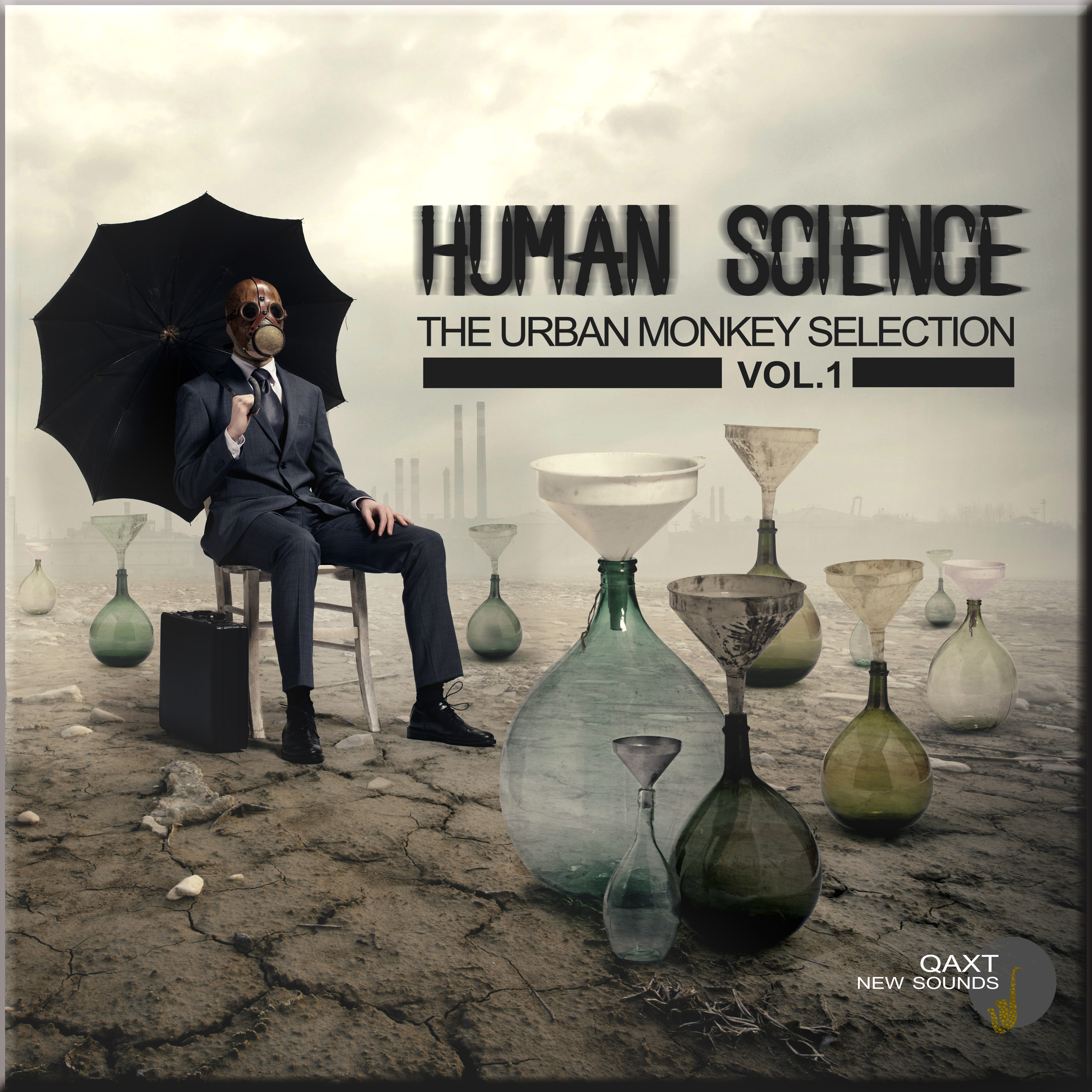 Human Science: The Urban Monkey Selection, Vol. 1 (QAXT New Sounds)