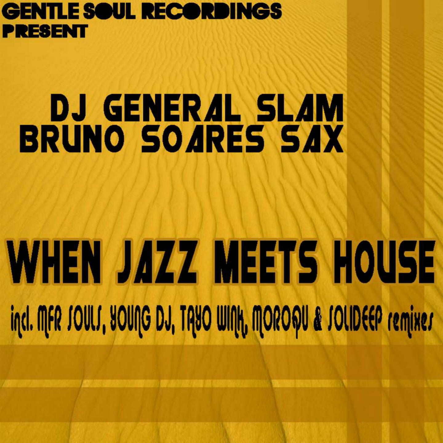 When Jazz Meets House (MoroQu & SoliDeep's SweetJazz Mix) (MoroQu & SoliDeep's SweetJazz Mix)