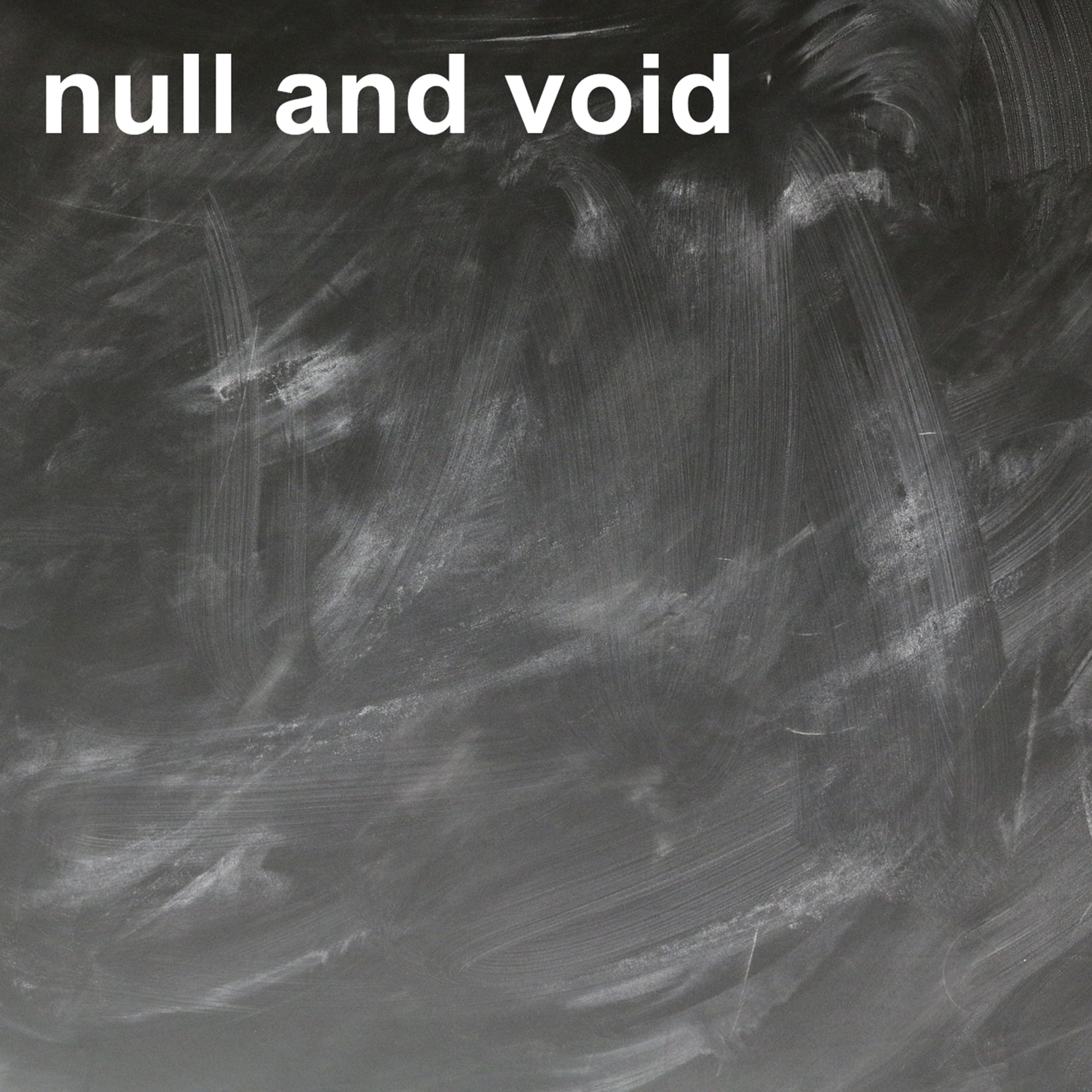 Null and Void