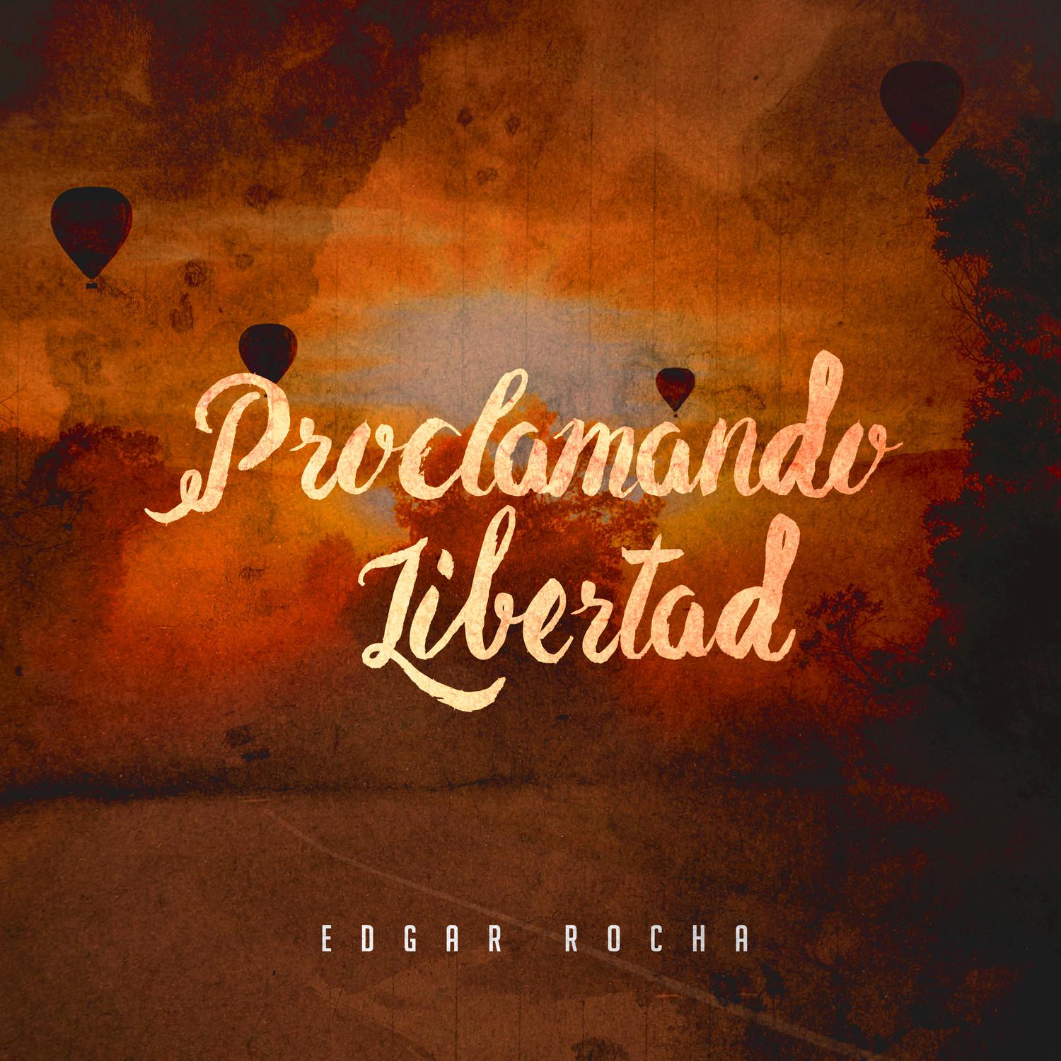 Proclamando Libertad