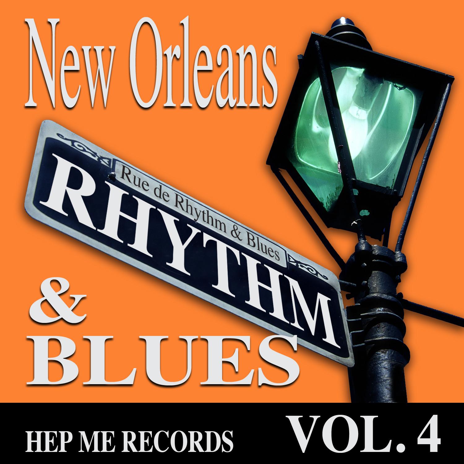 New Orleans Rhythm & Blues - Hep Me Records Vol. 4