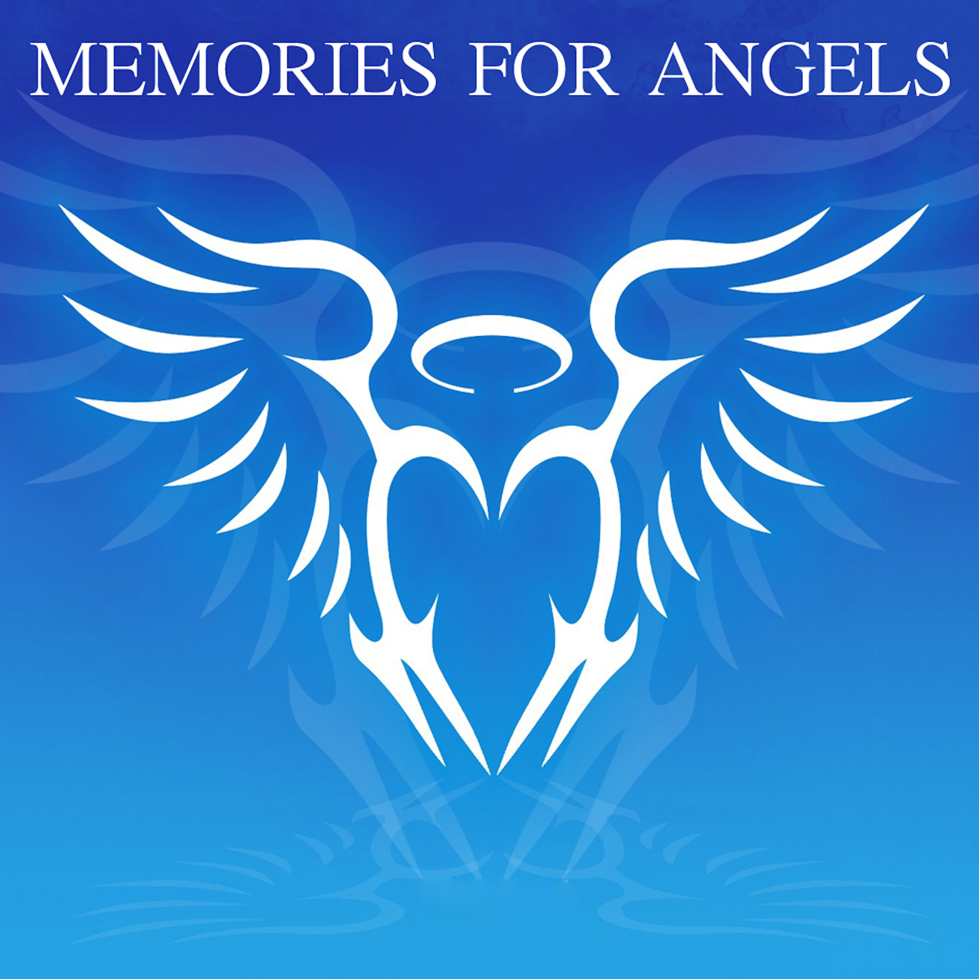 Memories For Angels