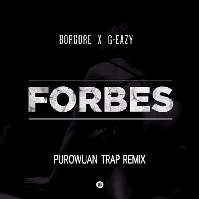 Forbes (PuroWuan Trap Remix)
