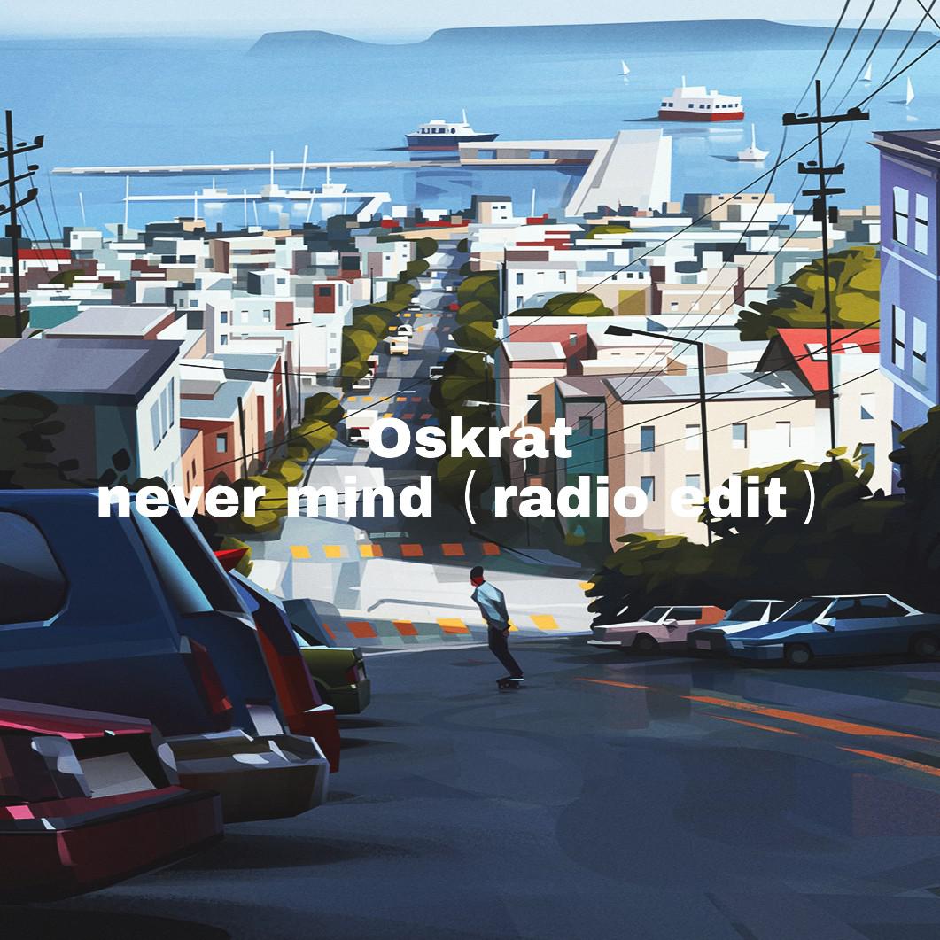 Never Mind(Radio Edit)