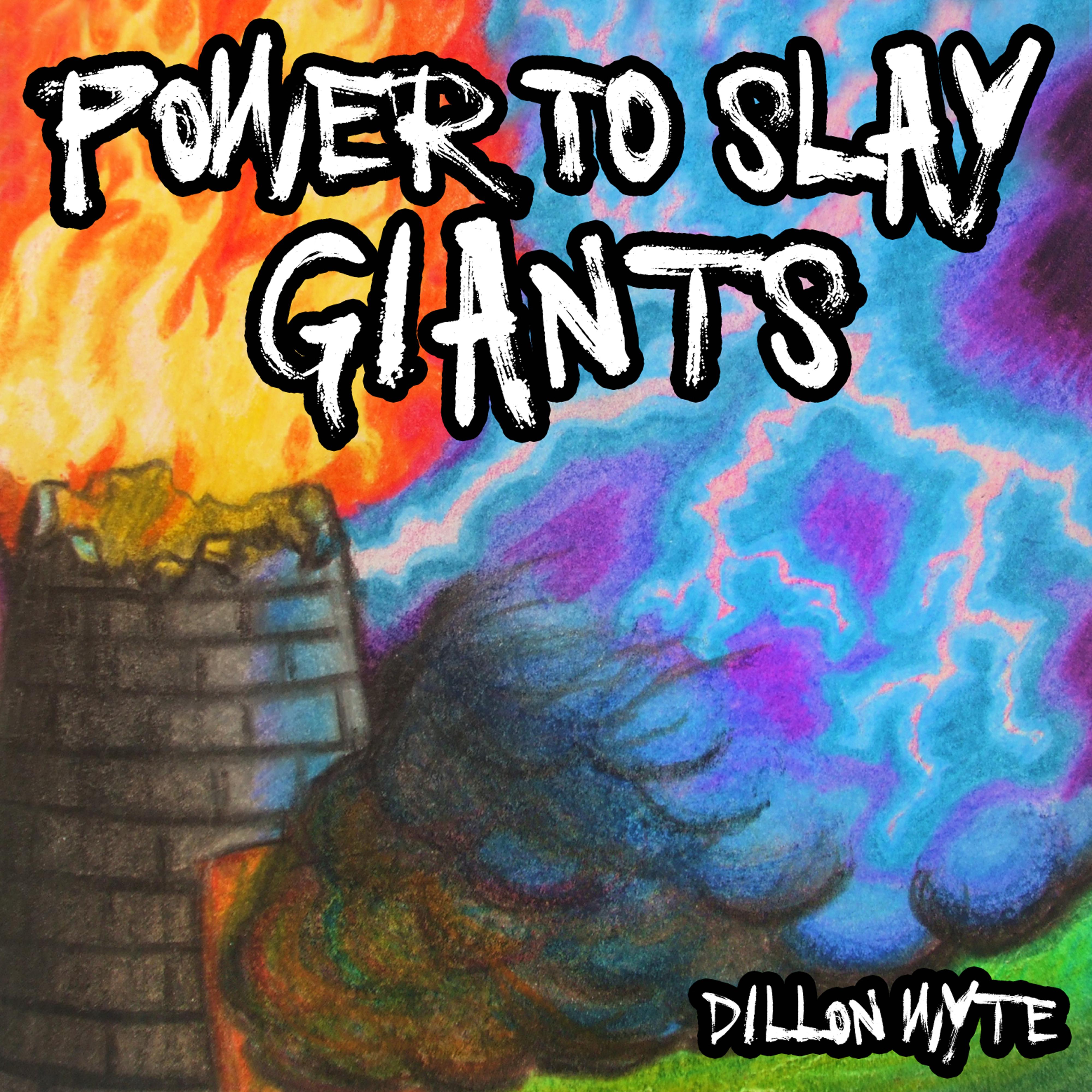 Power to Slay Giants
