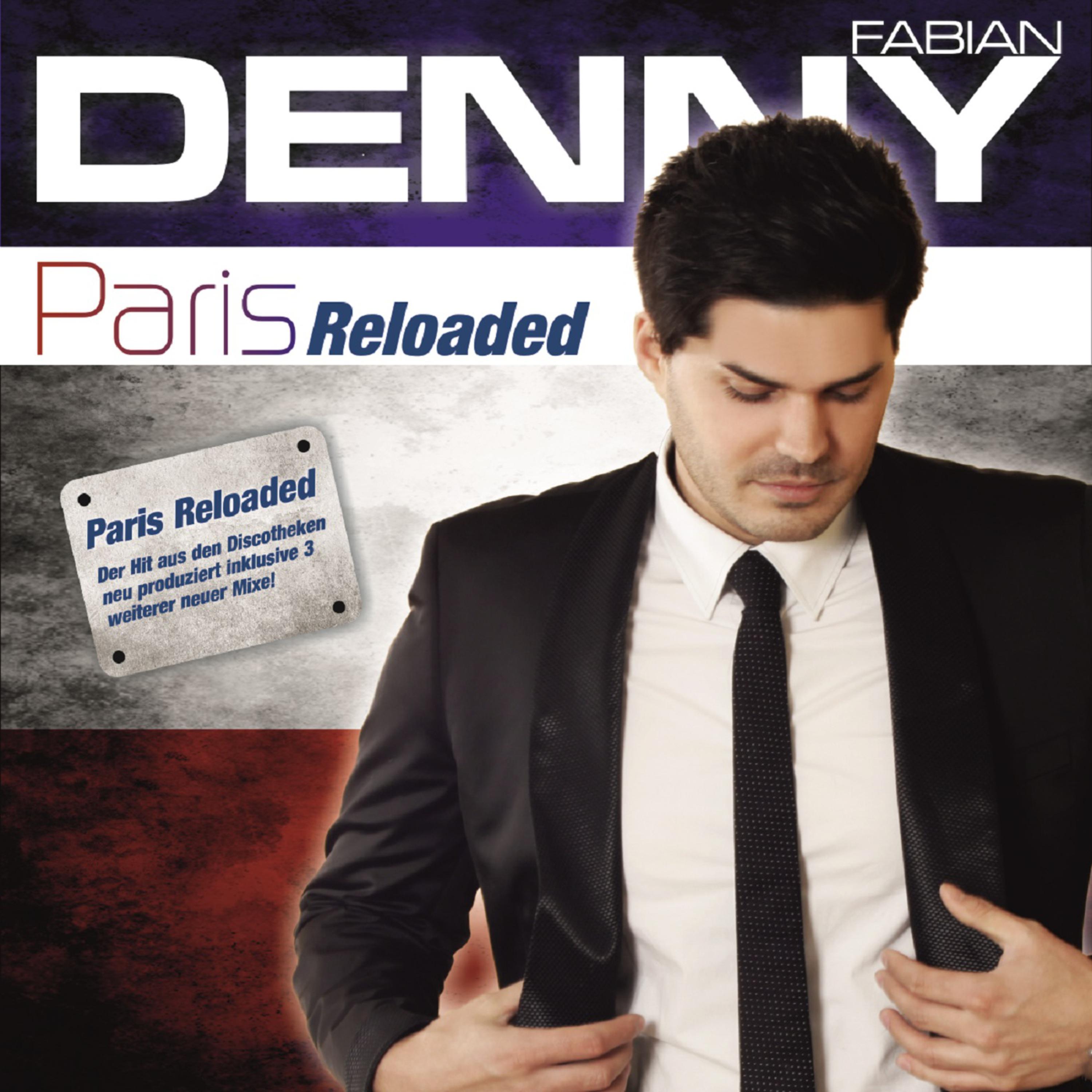 Paris (Reloaded) (Radio Mix)