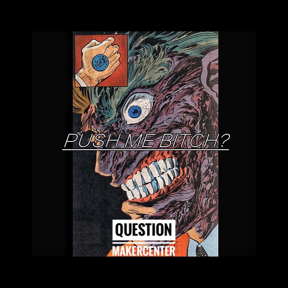 PUSH  ME