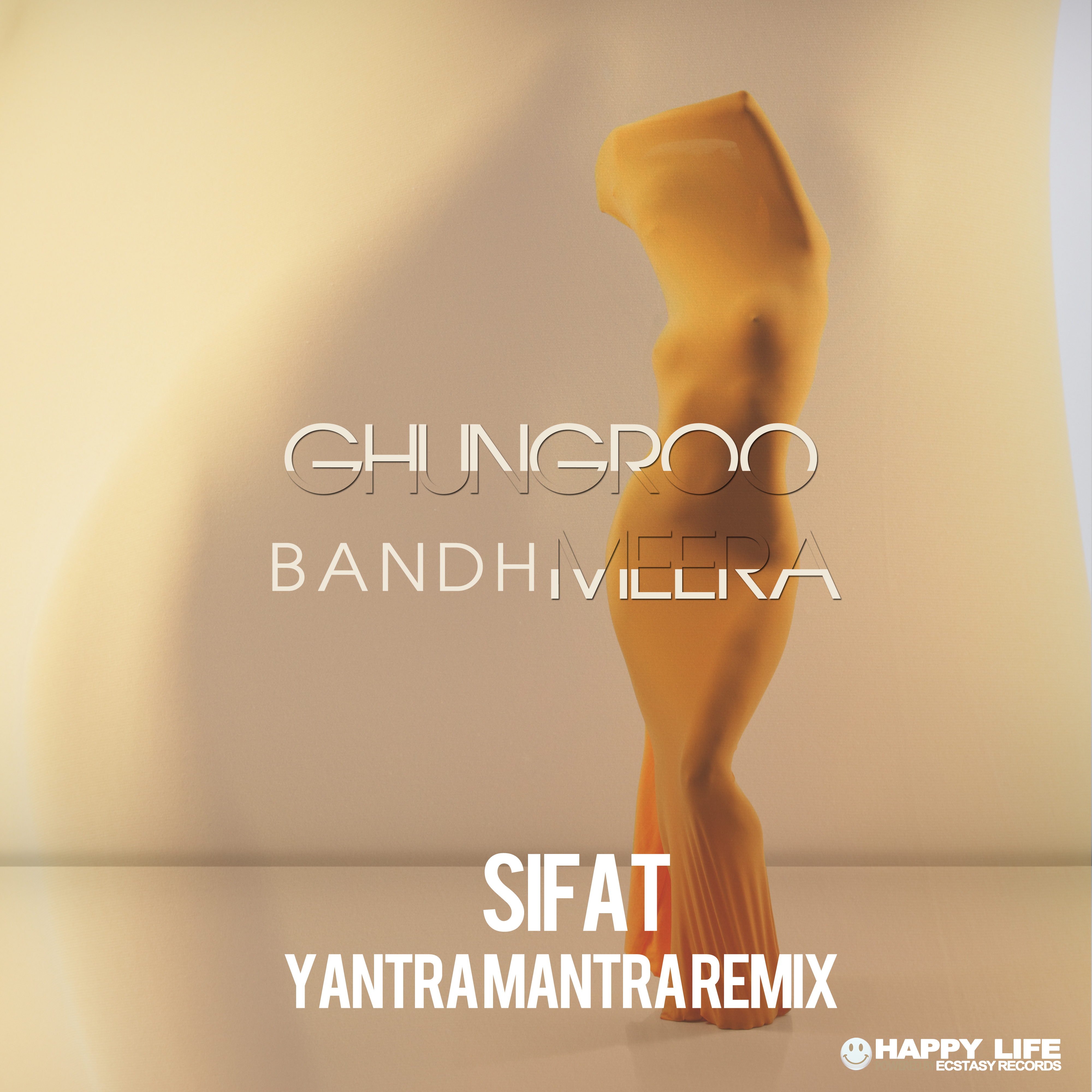 Ghungroo Bandh Meera (Yantra Mantra Remix)