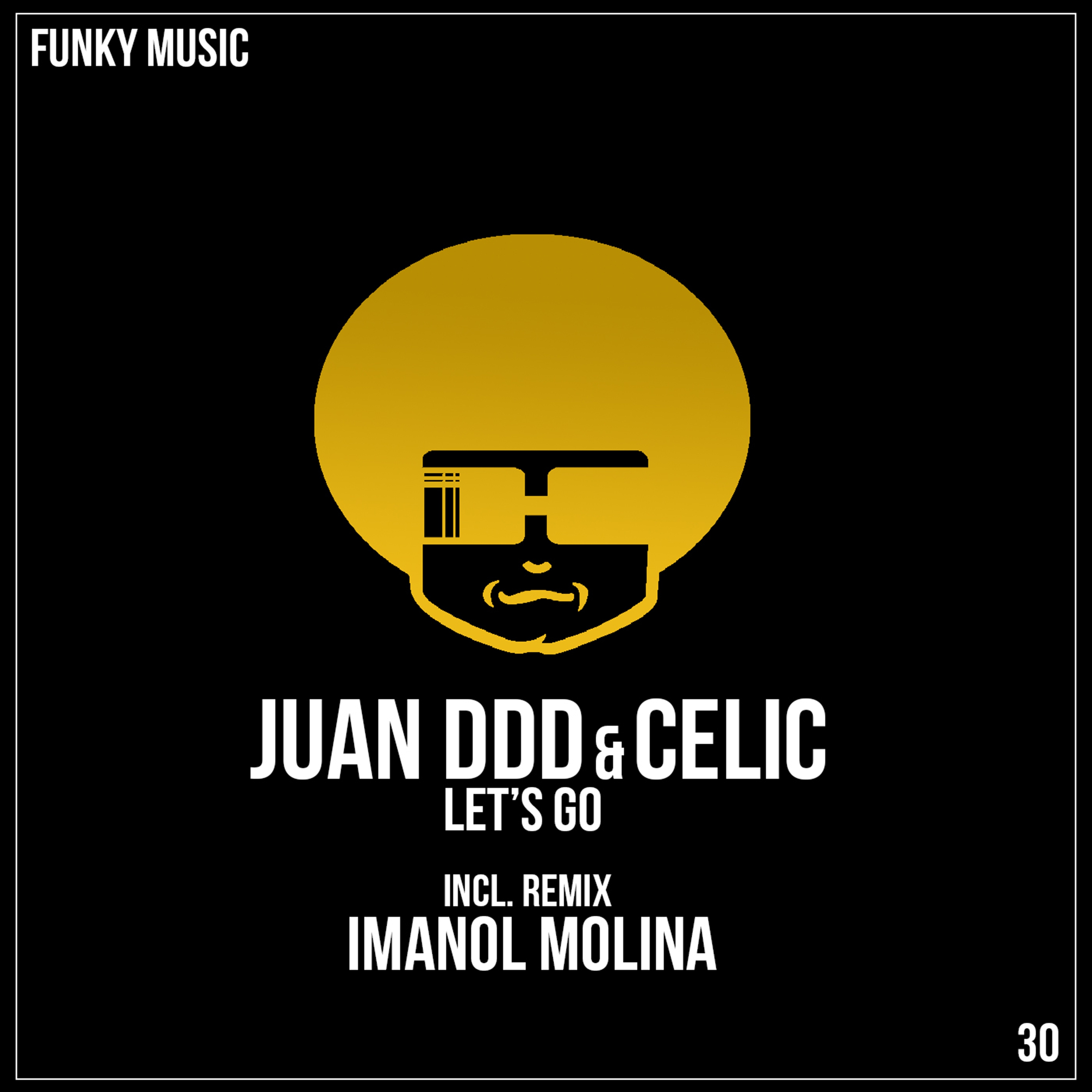 Let's Go (Imanol Molina Remix)