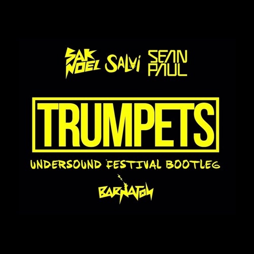 Trumpets (Undersound  Festival Bootleg)