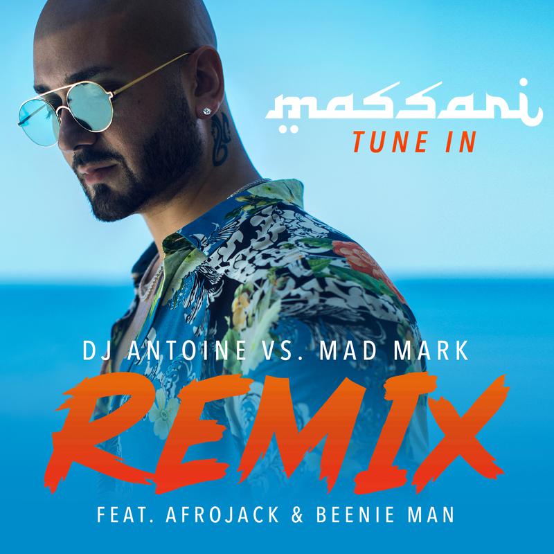 Tune In (DJ Antoine vs. Mad Mark Extended Remix)