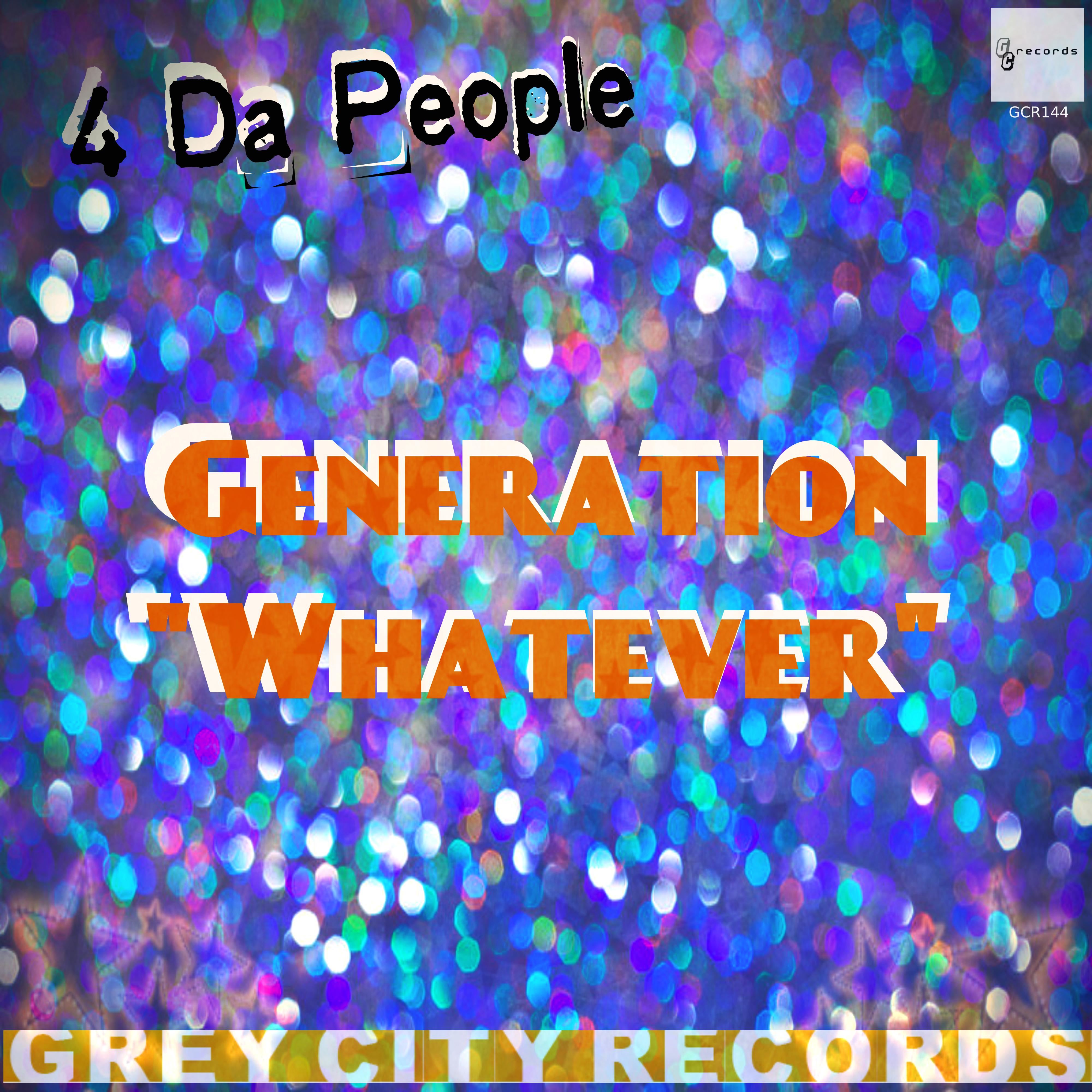Generation "Whatever" (Instrumental)