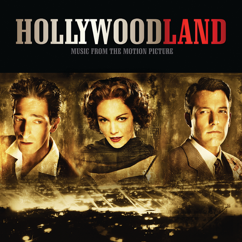Hollywoodland (Music From The Motion Picture)