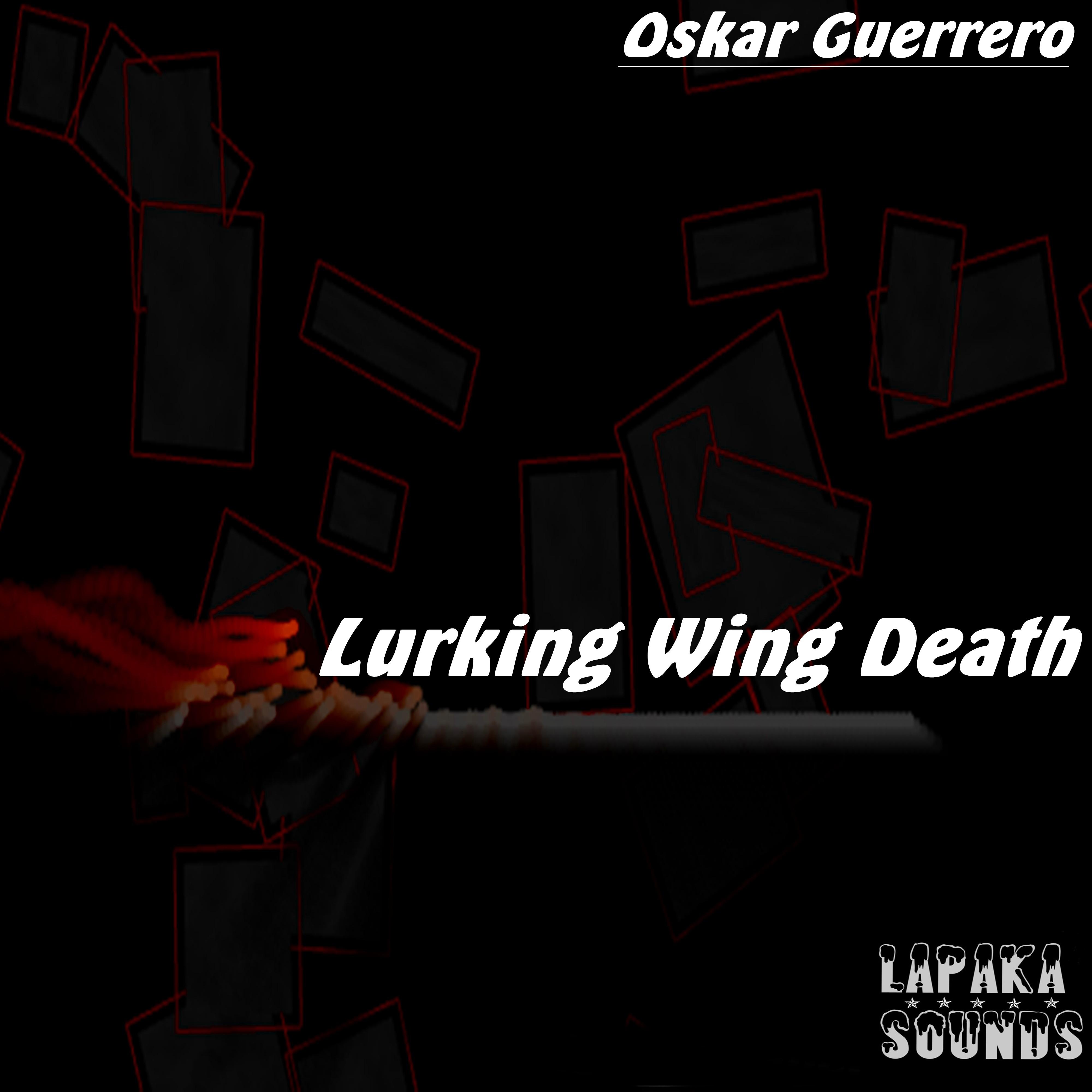 Lurking Wing Death