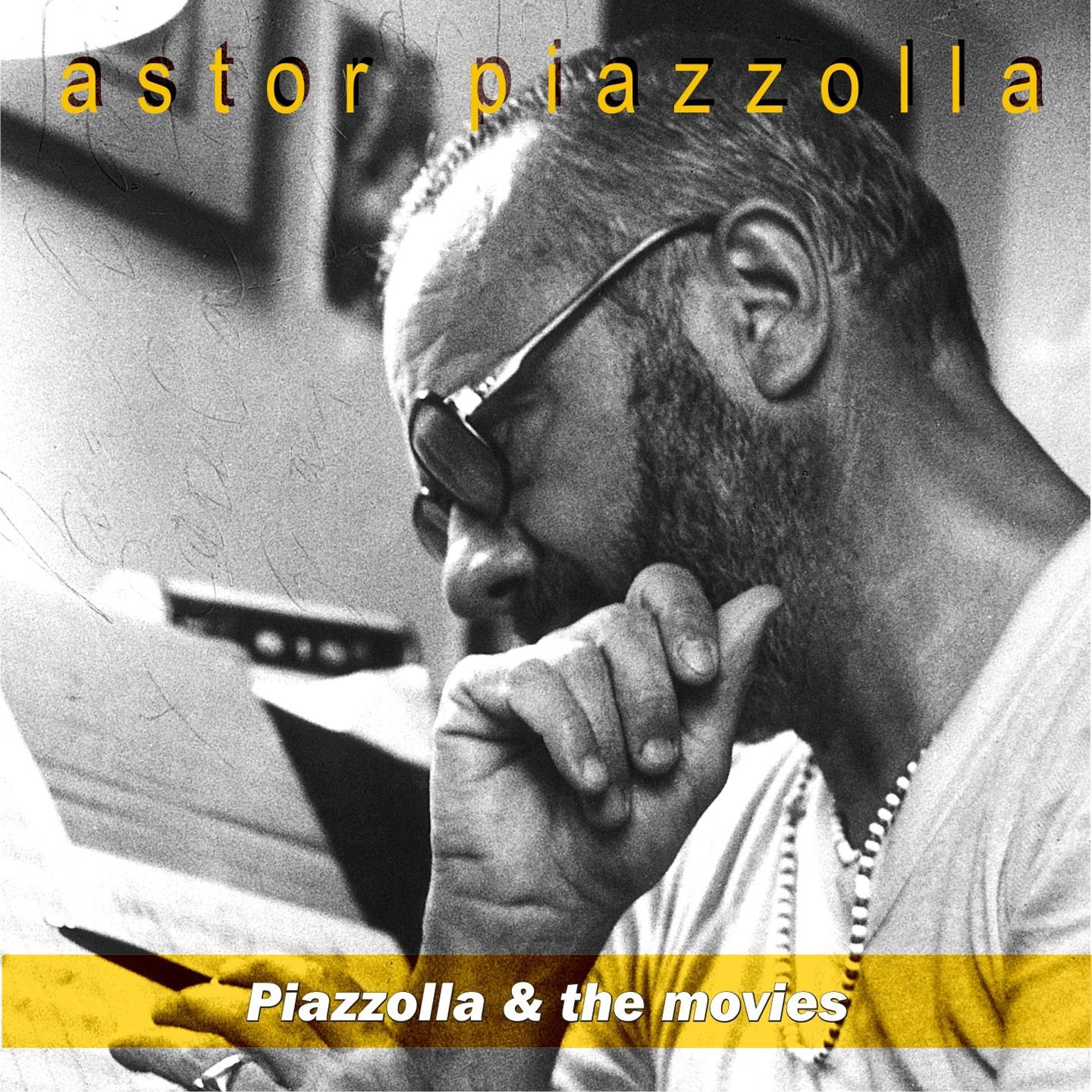 Piazzolla & the Movies