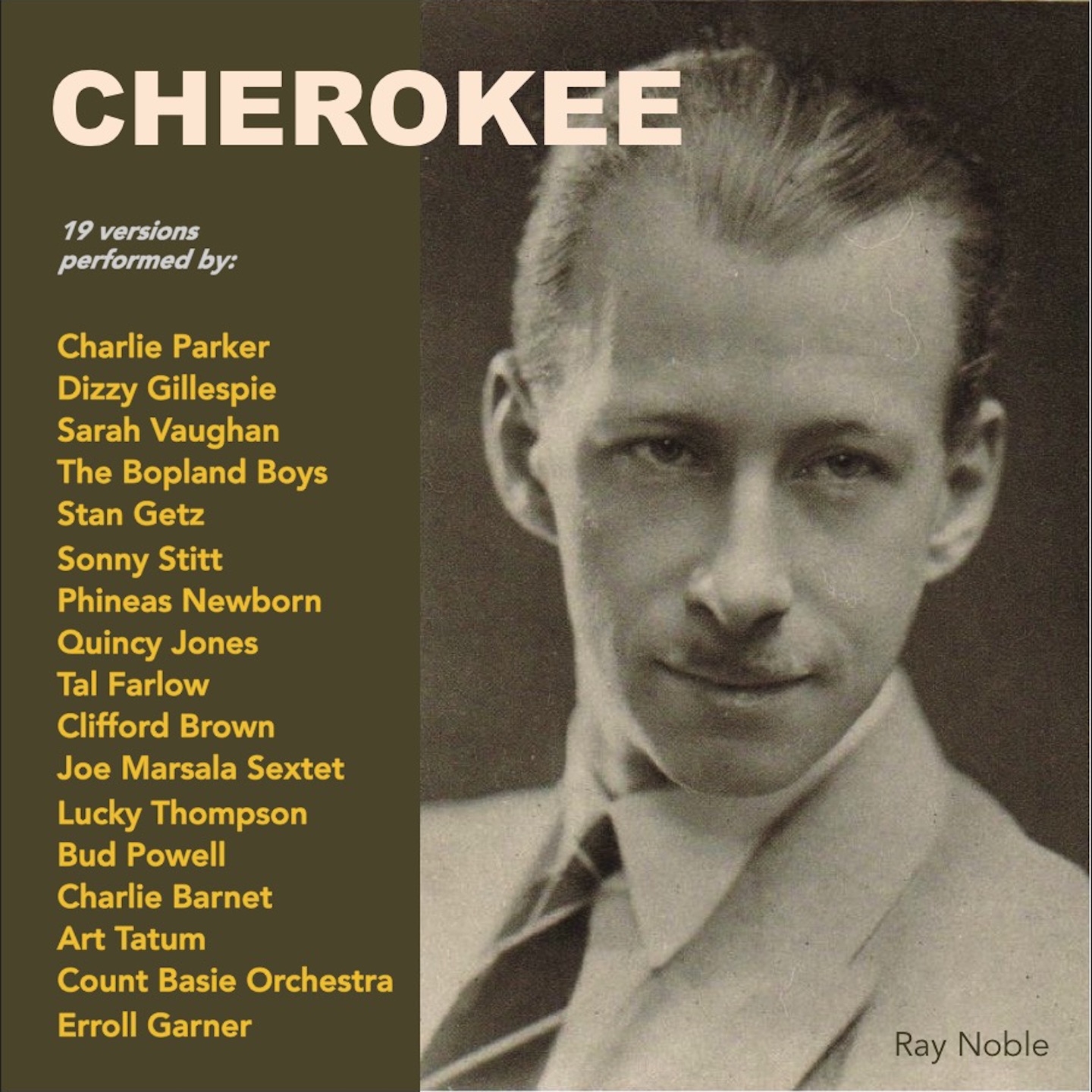 Cherokee (19 Versions Performed By:)