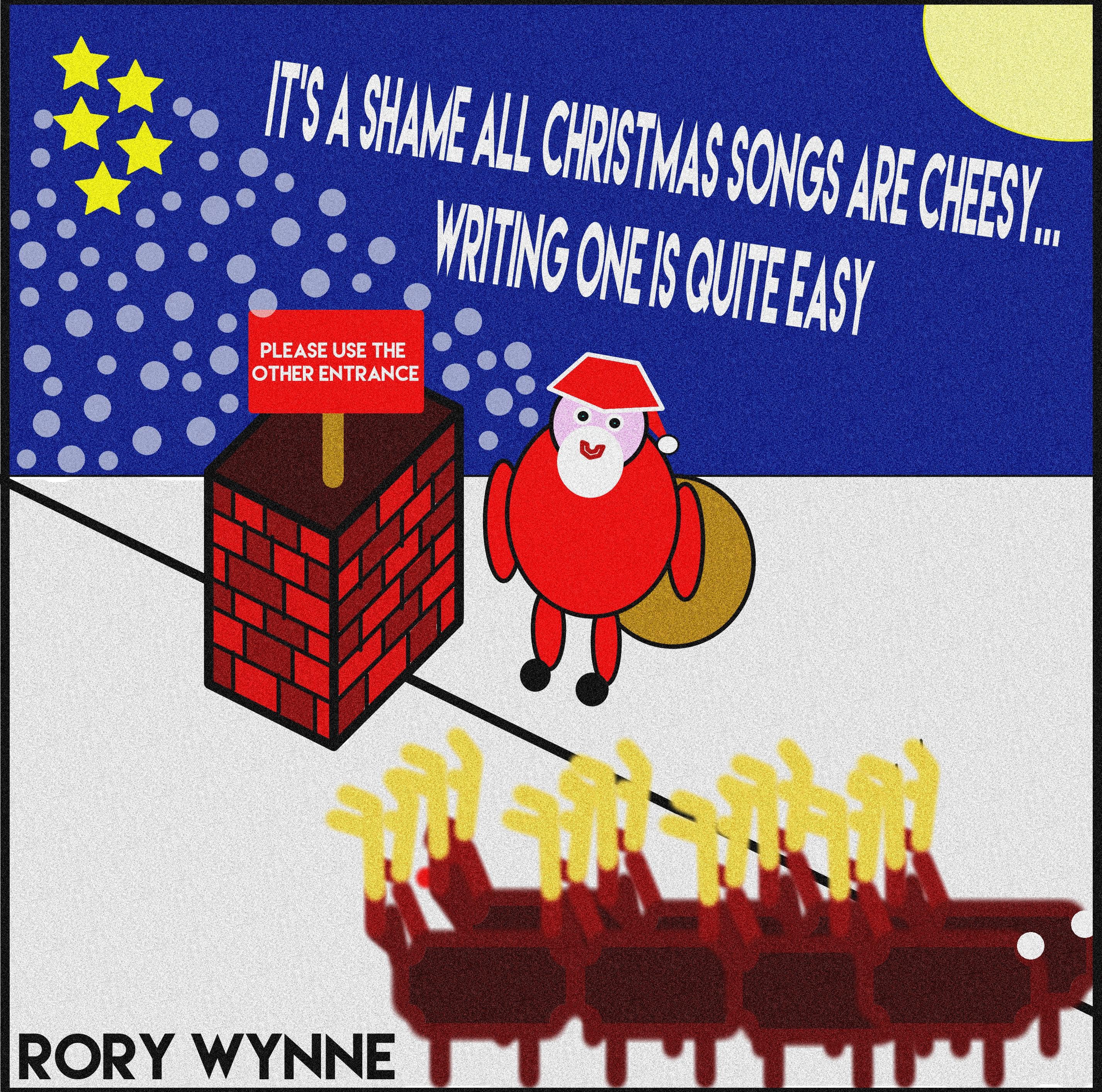 It' s a Shame All Christmas Songs Are Cheesy, Writing One Is Quite Easy