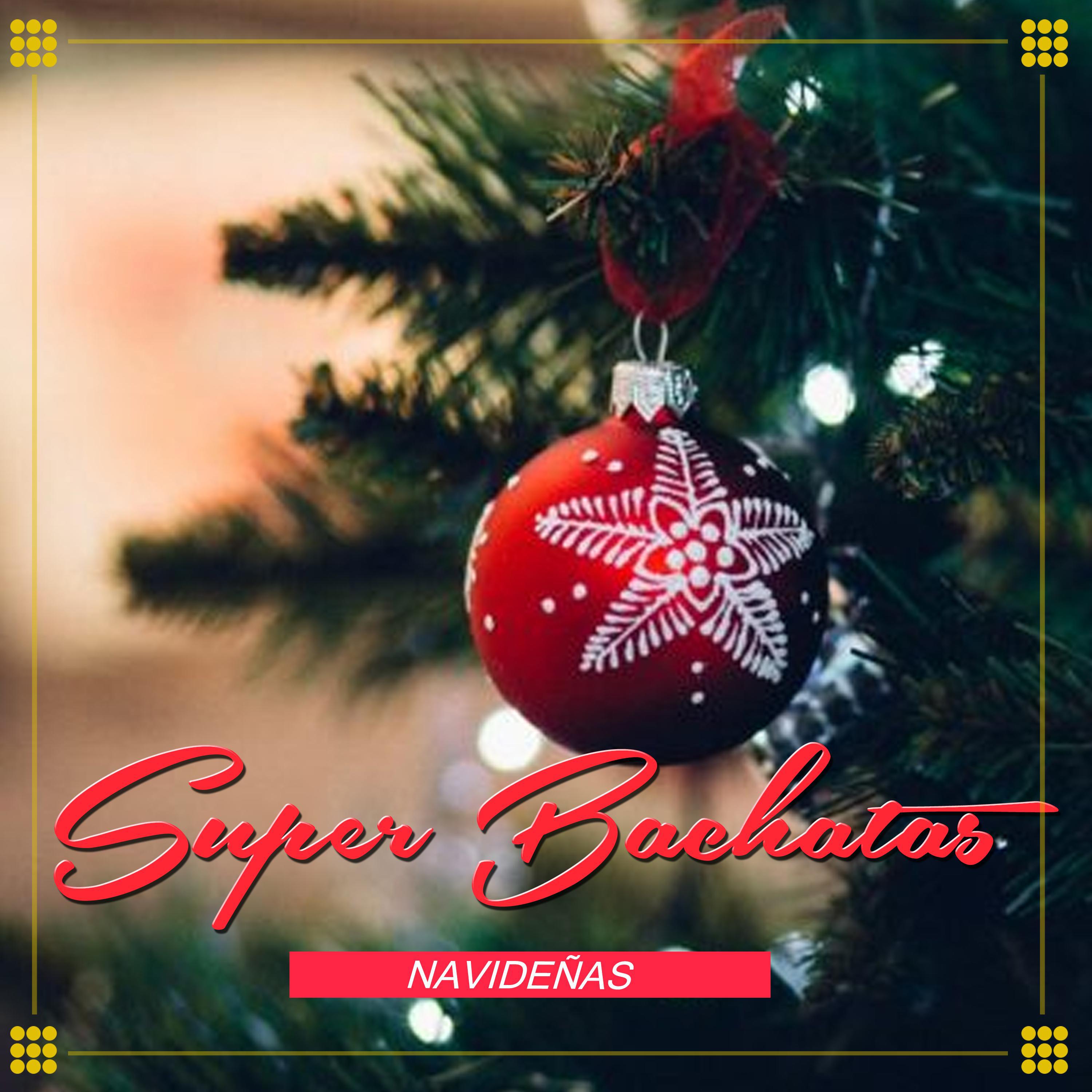 Super Bachatas Navide as